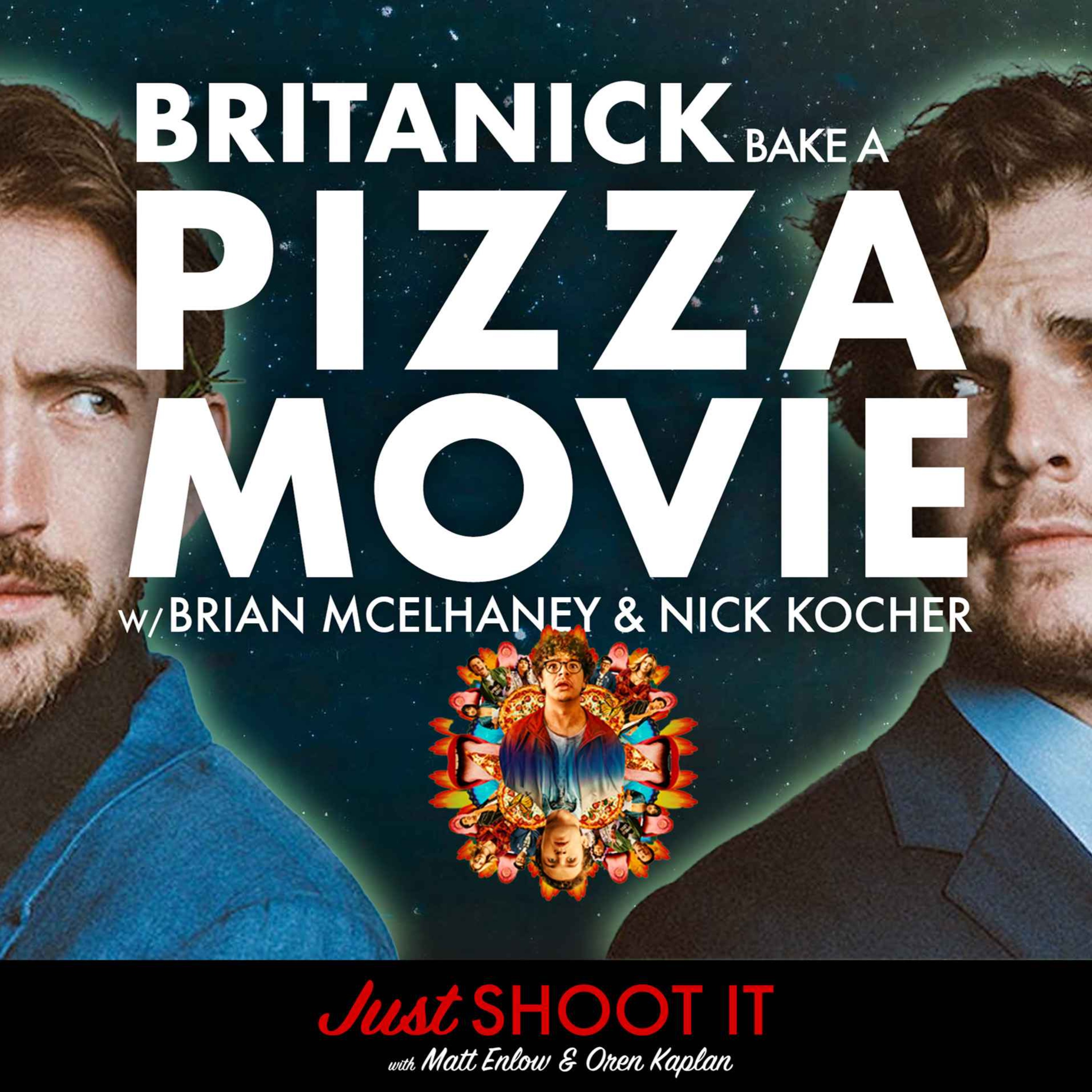 BriTANick Bake a 'Pizza Movie' - Just Shoot It 521