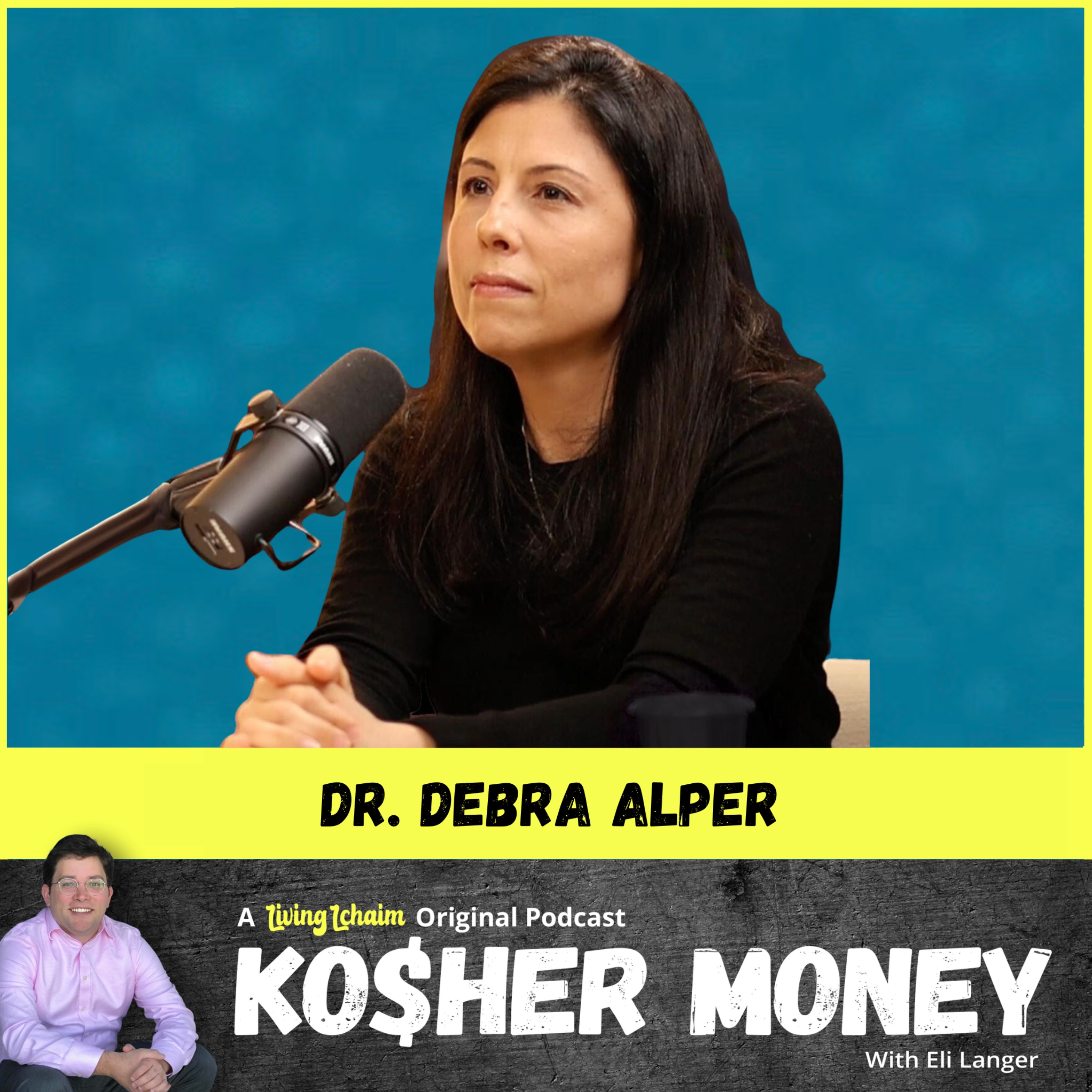The Money Conversations Happening Behind Jews' Closed Doors (with Dr. Debra Alper)