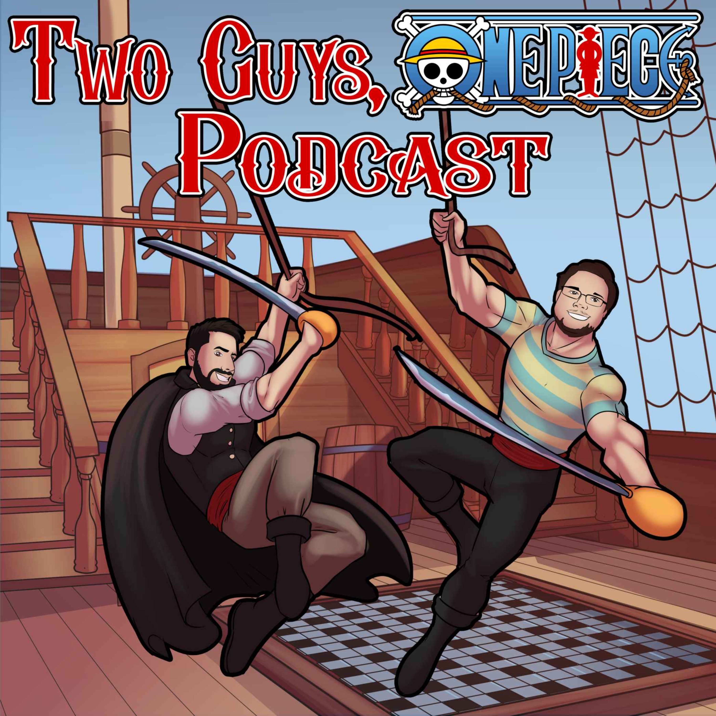 Two Guys One Piece-Whole Cake Island Part 2 - Two Guys One Piece | Acast