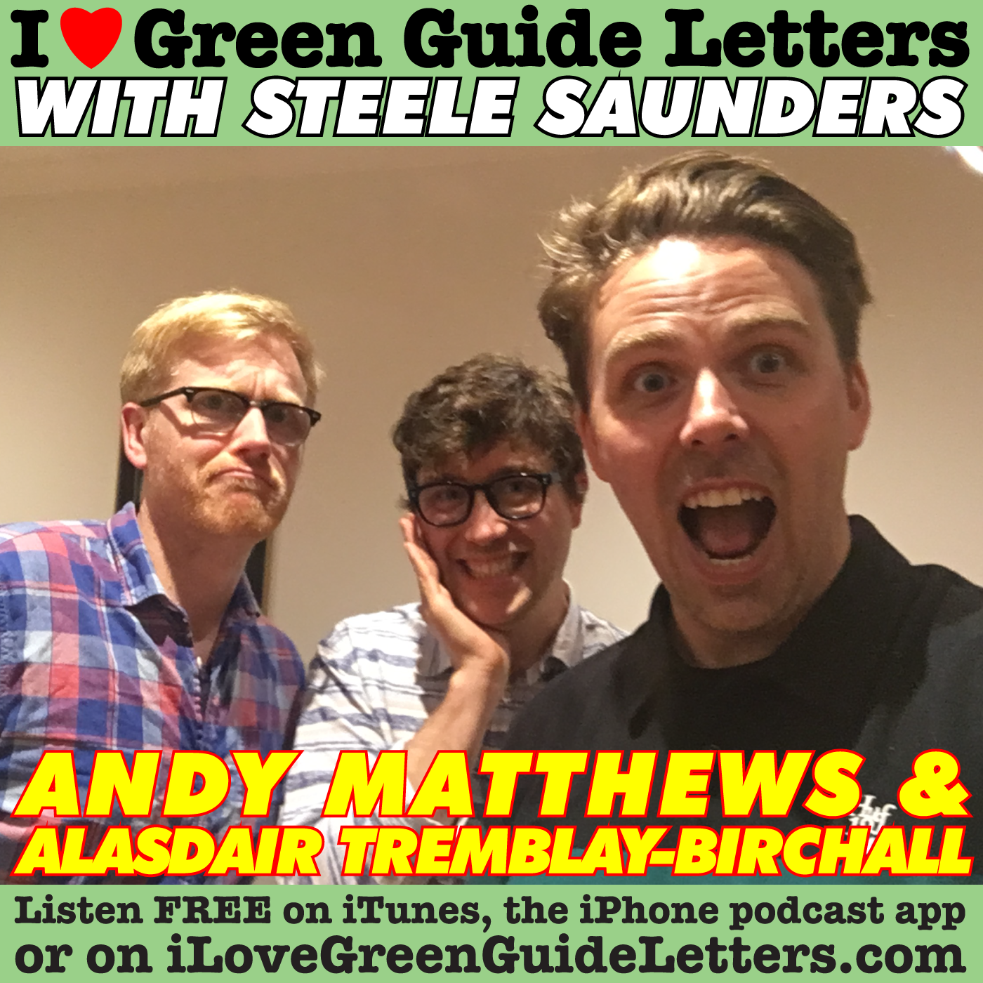 cover art for Ep 260 : Andy Matthews & Alasdair Tremblay-Birchall Love The 22/06/17 Letters