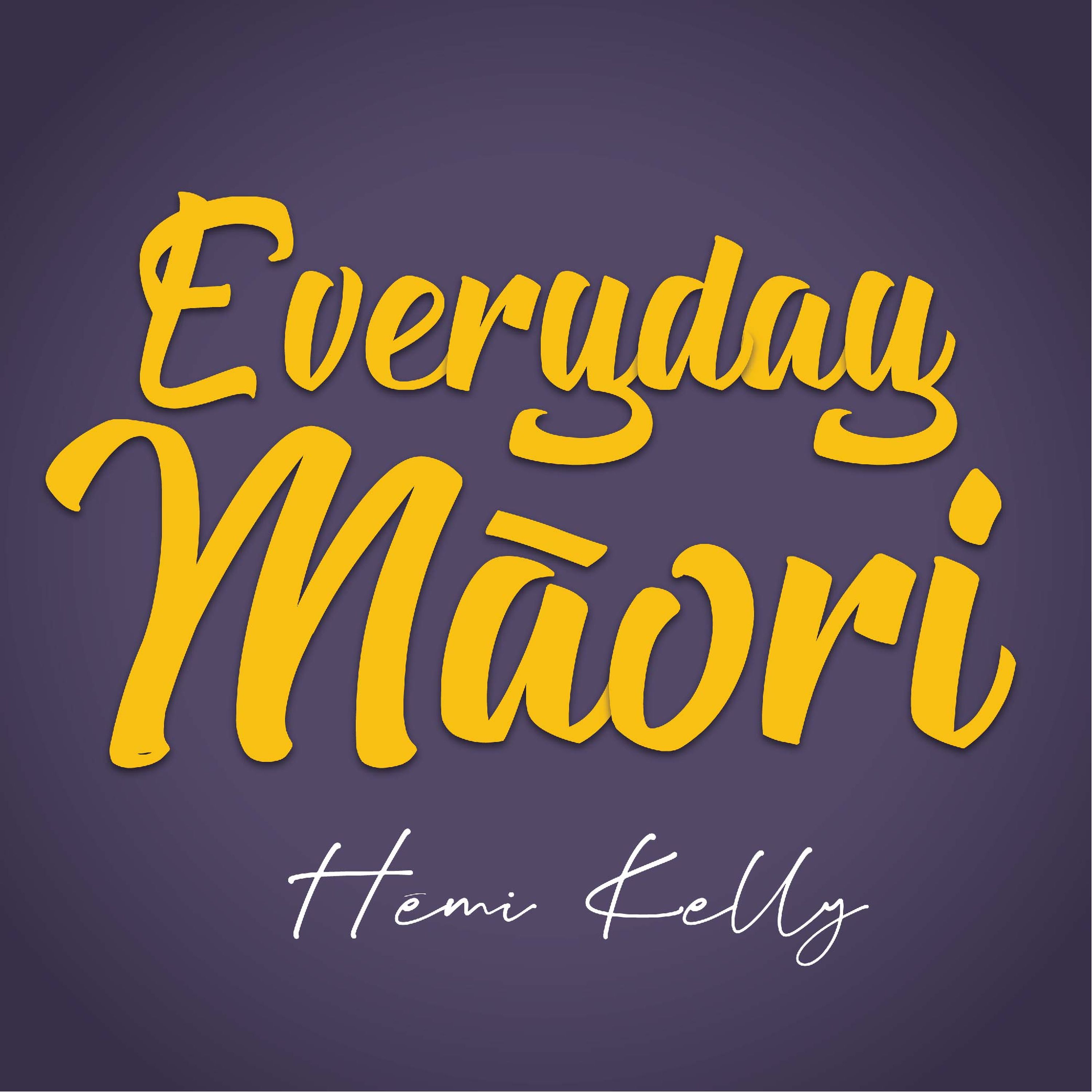 Everyday Māori