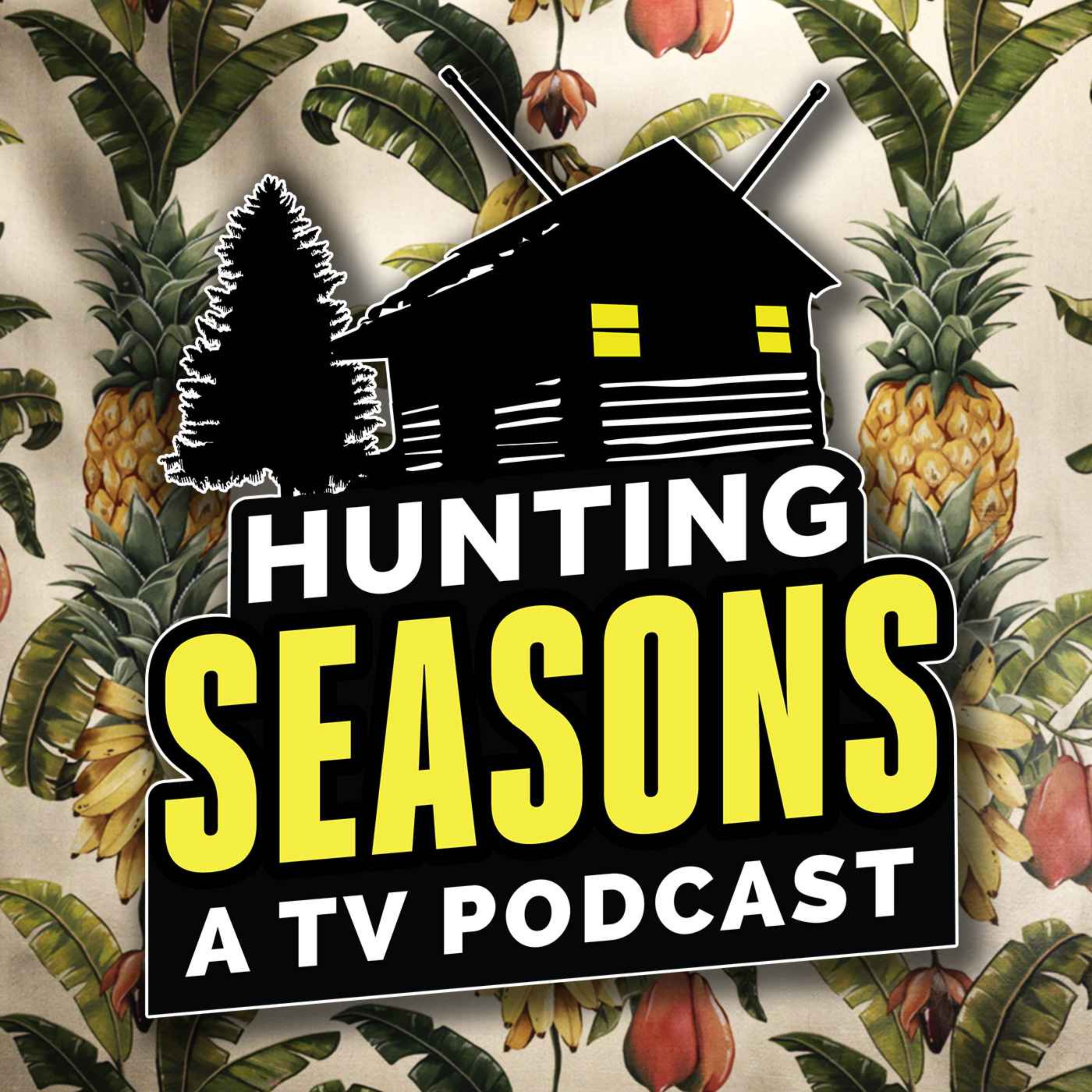 Hunting Seasons - A TV Podcast