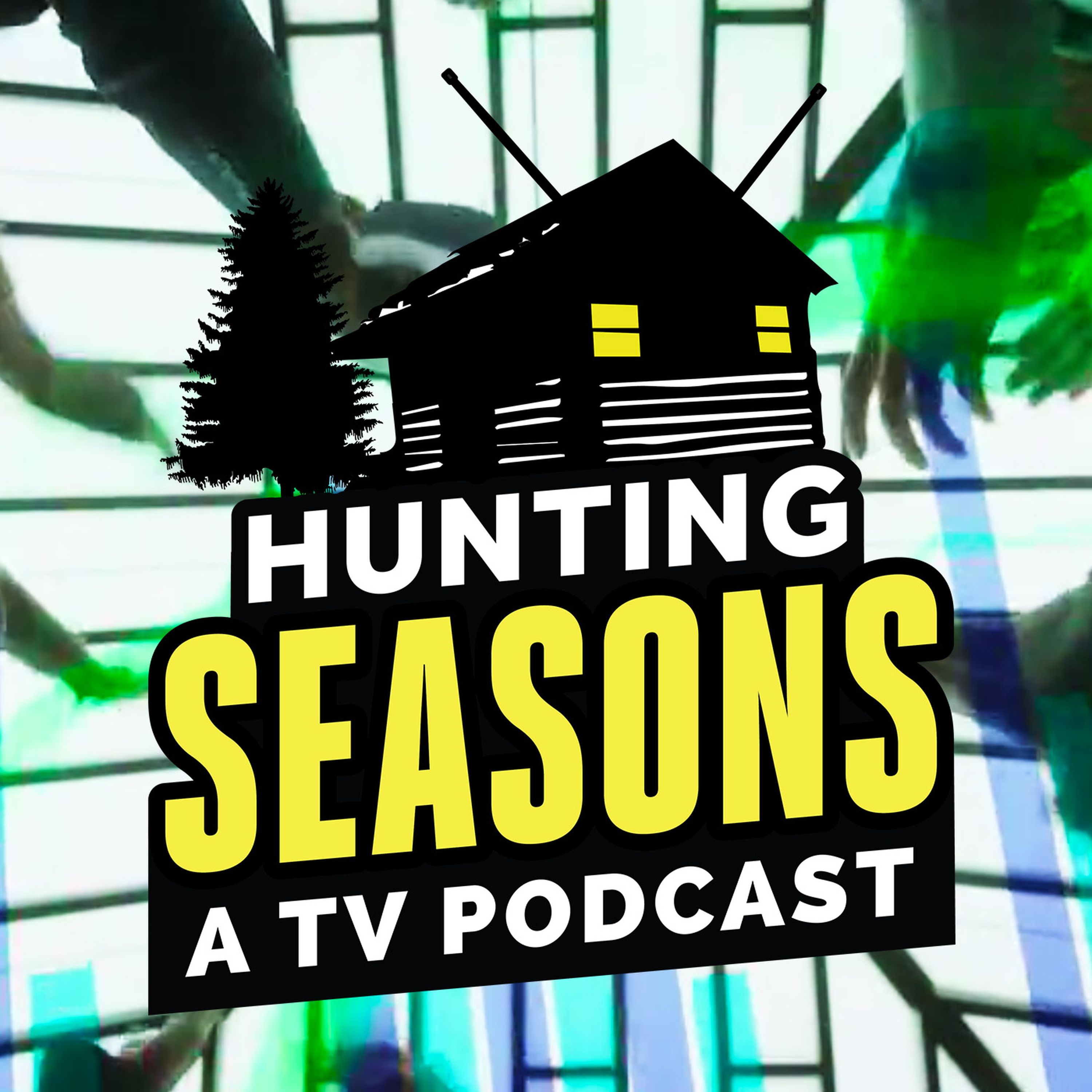 Hunting Seasons - A TV Podcast