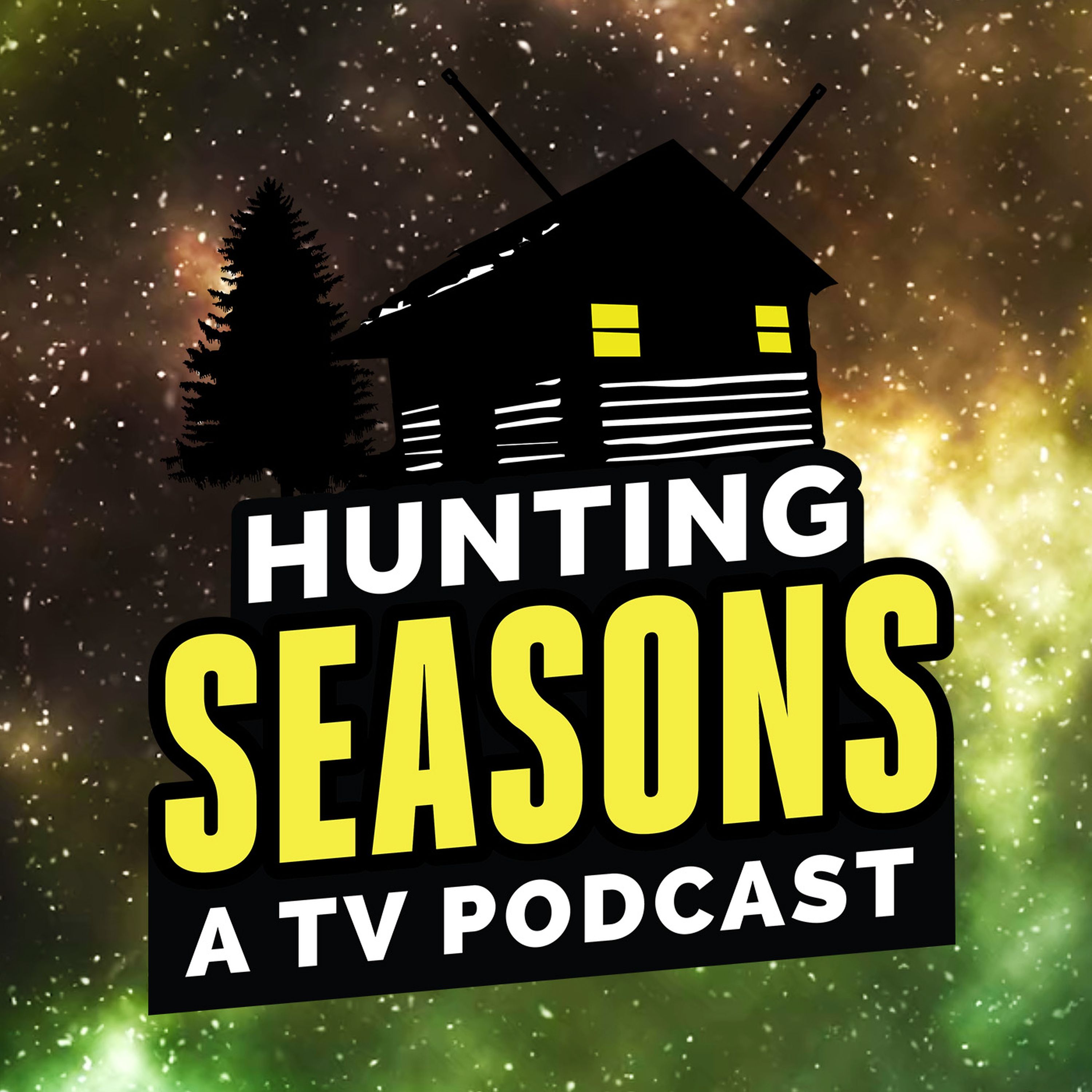Hunting Seasons - A TV Podcast