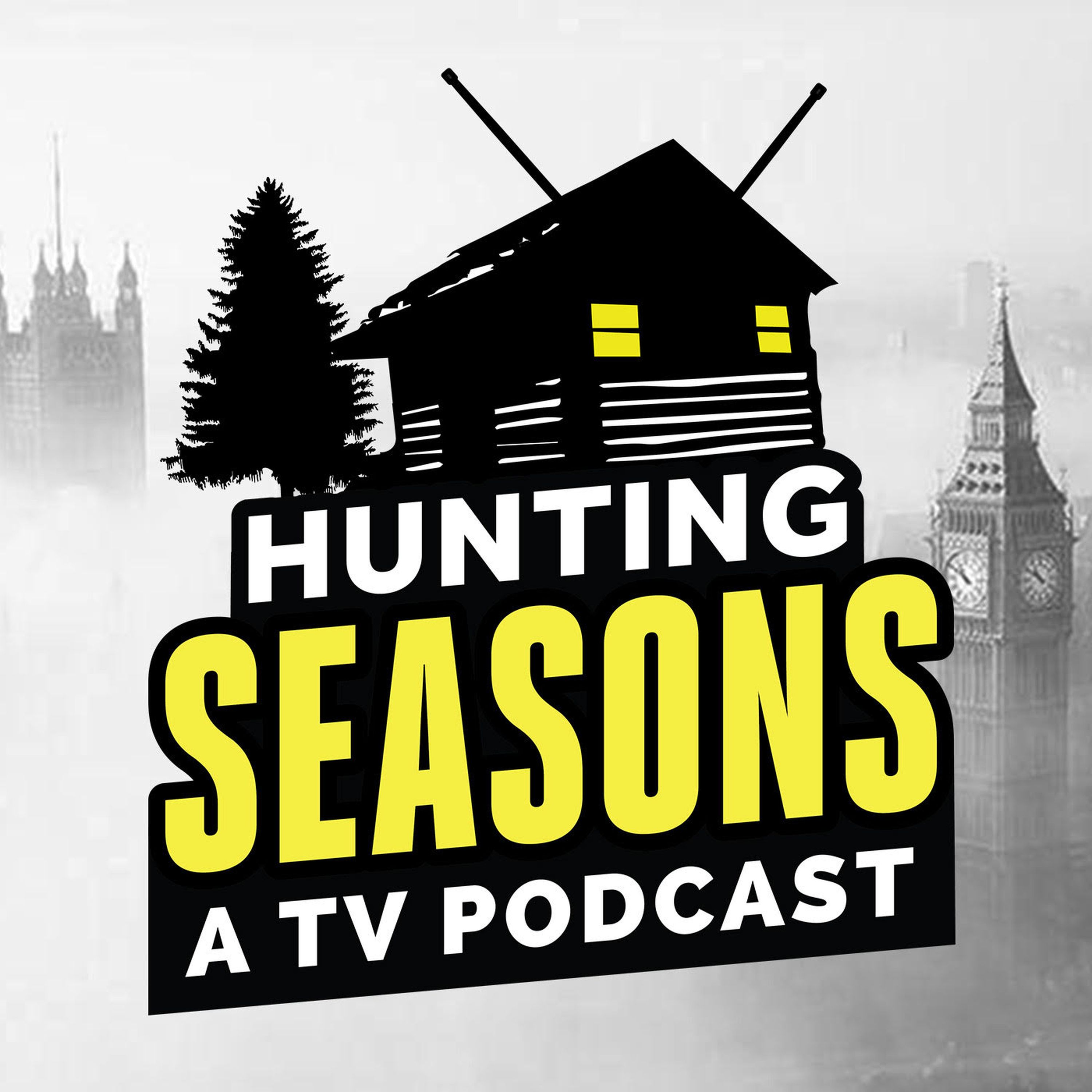 Hunting Seasons - A TV Podcast