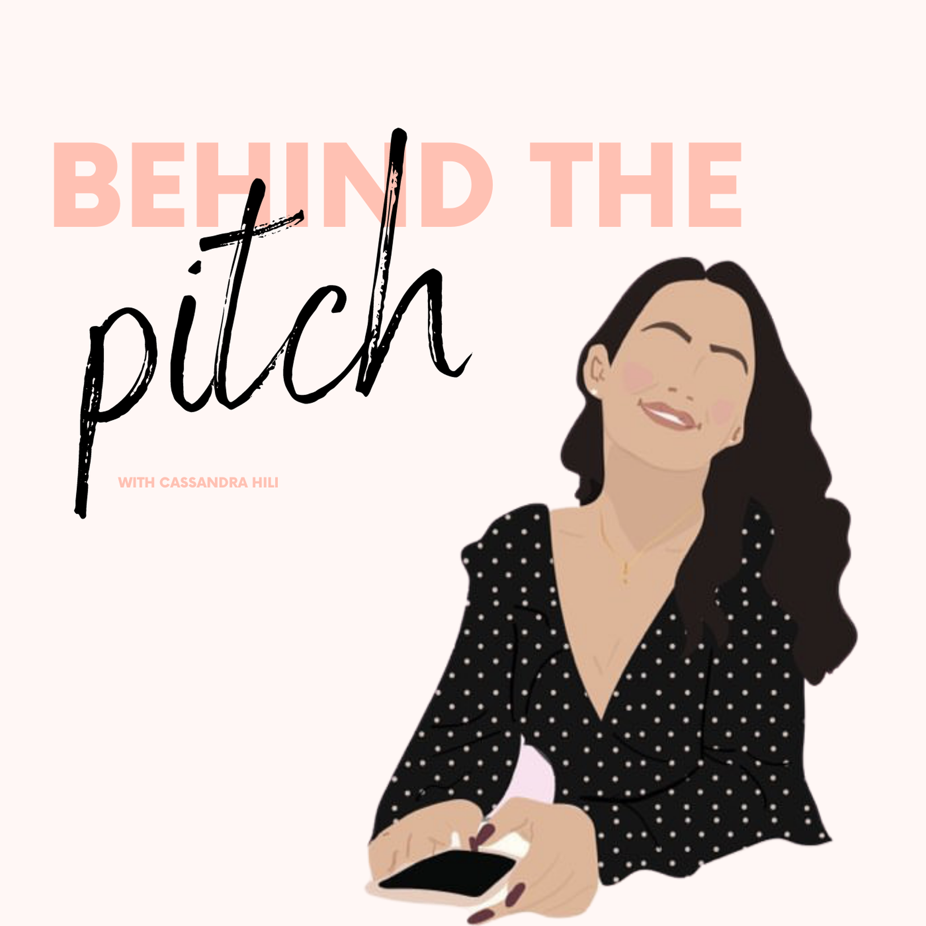 Behind the Pitch with Mary Centofanti, Director of Davroe — Behind the Pitch cover