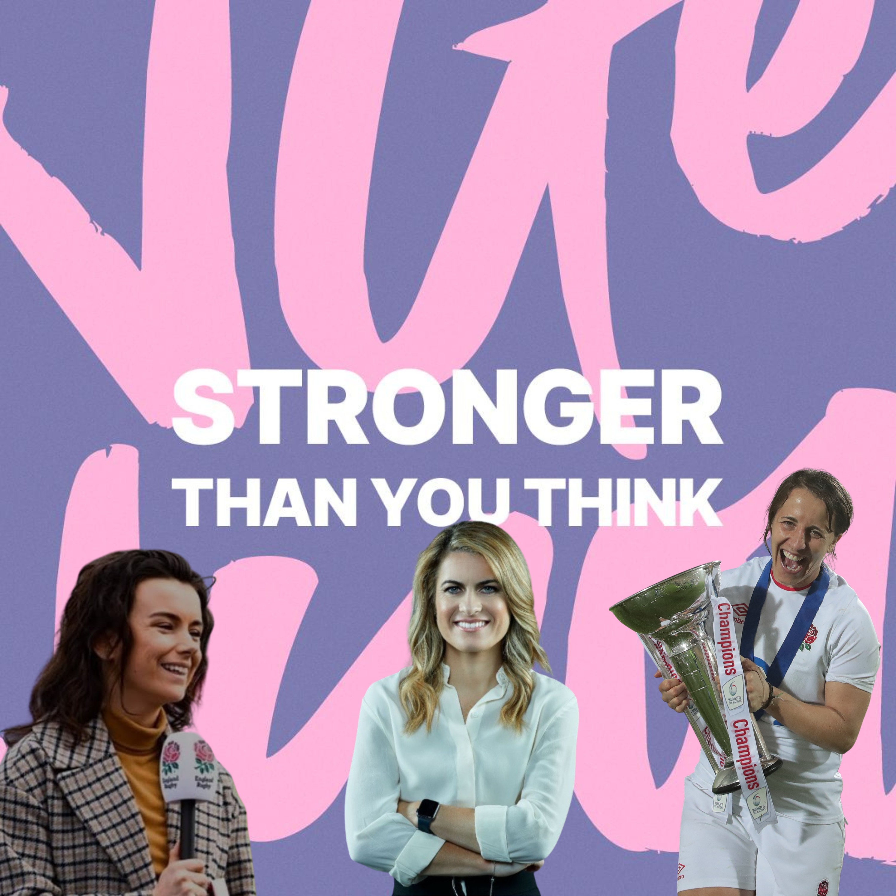 Stronger Than You Think - Women's Sport Special - 'A Generational Moment For Women's Rugby'