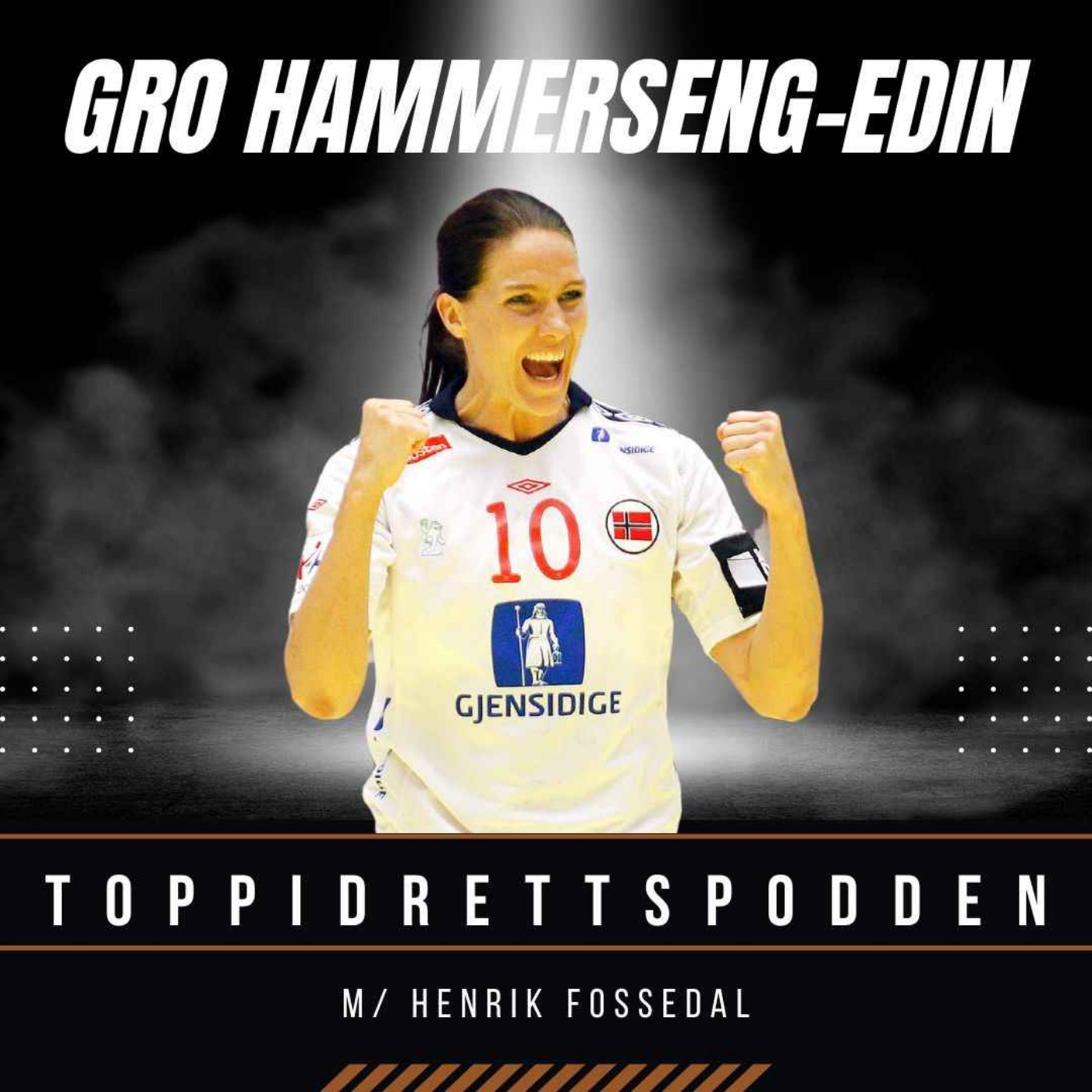 #12 - Gro Hammerseng-Edin