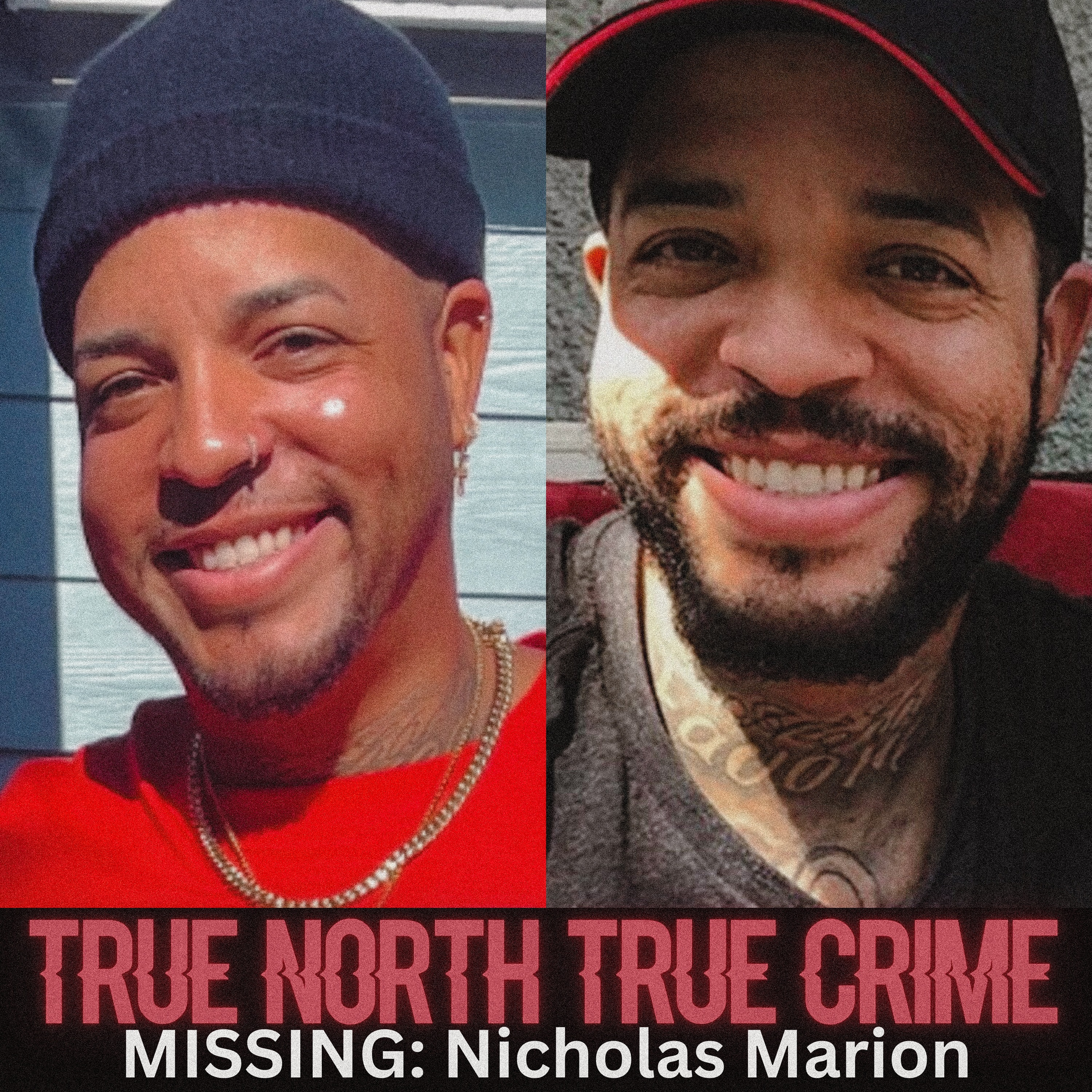 MISSING: Nicholas Marion - Part 2