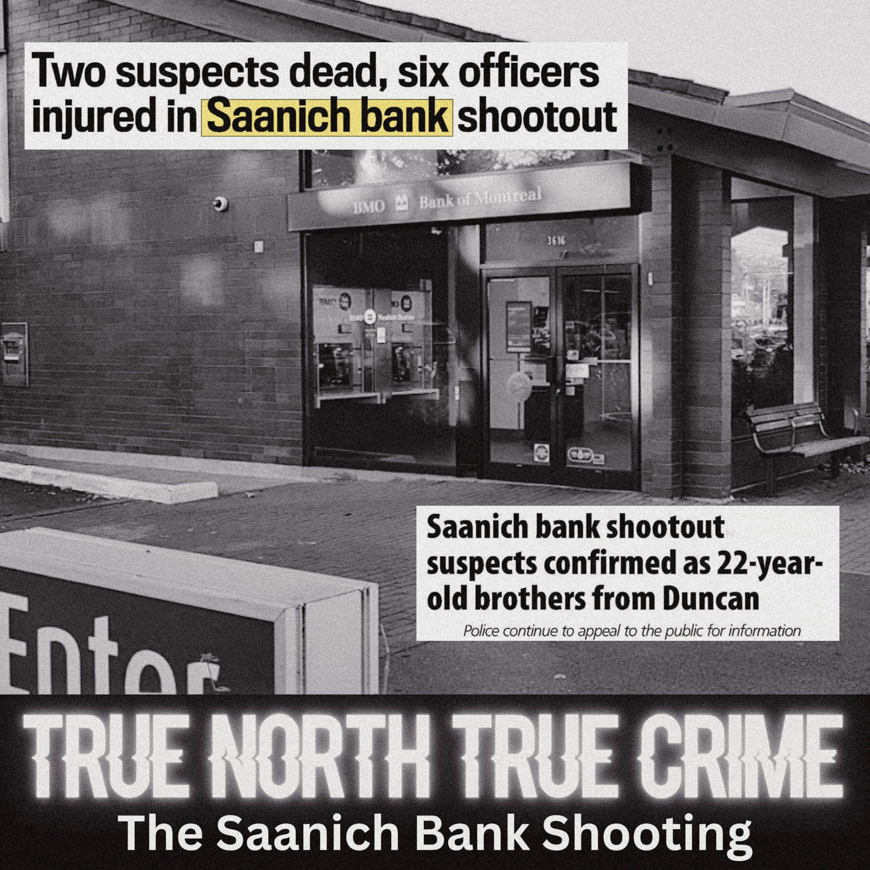 The Saanich Bank Shooting