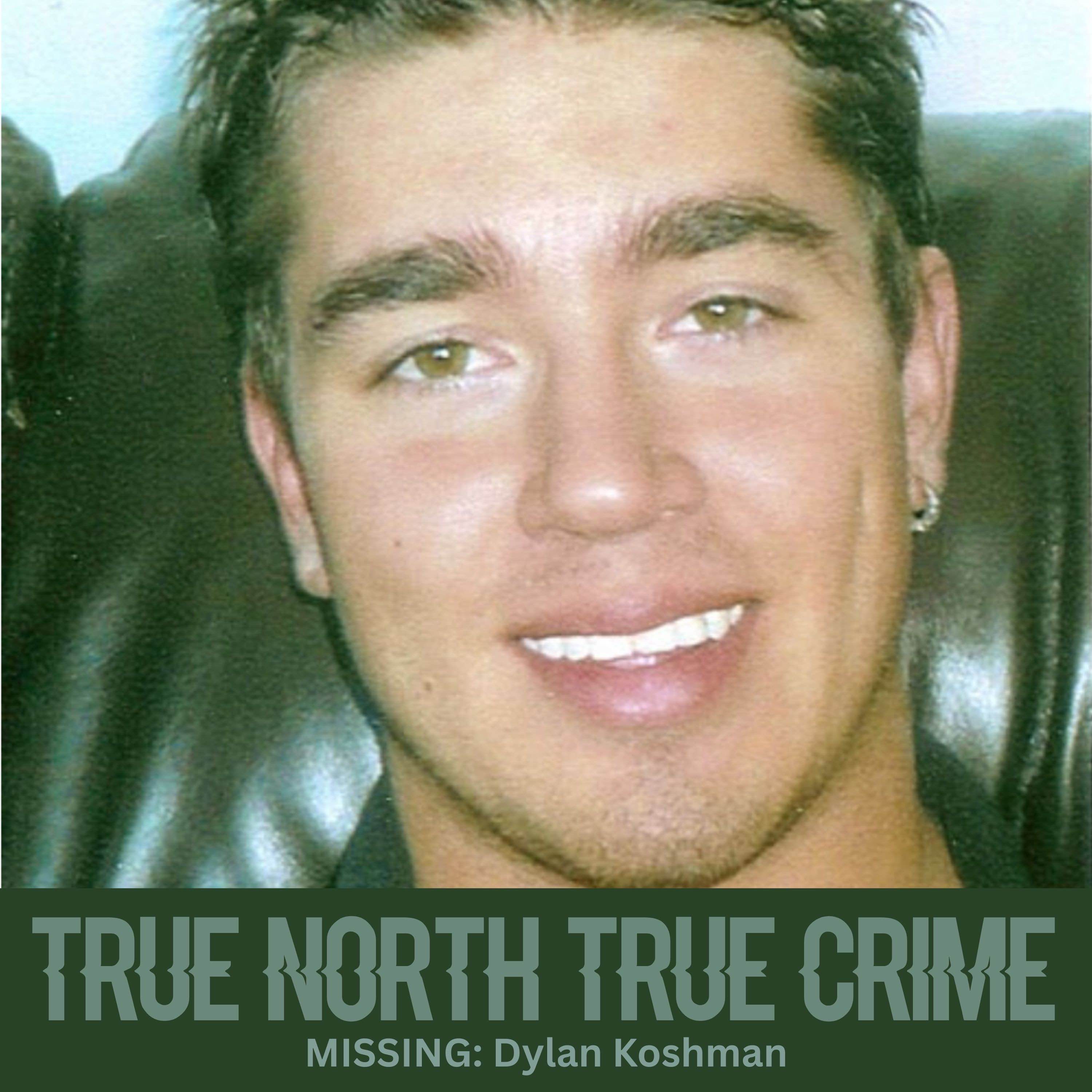 MISSING: Dylan Koshman