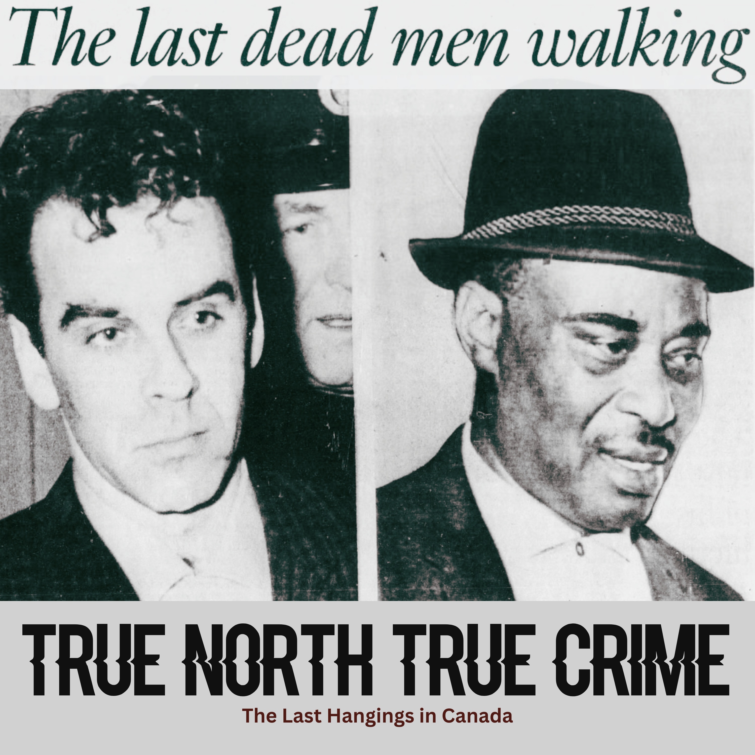 The Last Hangings in Canada