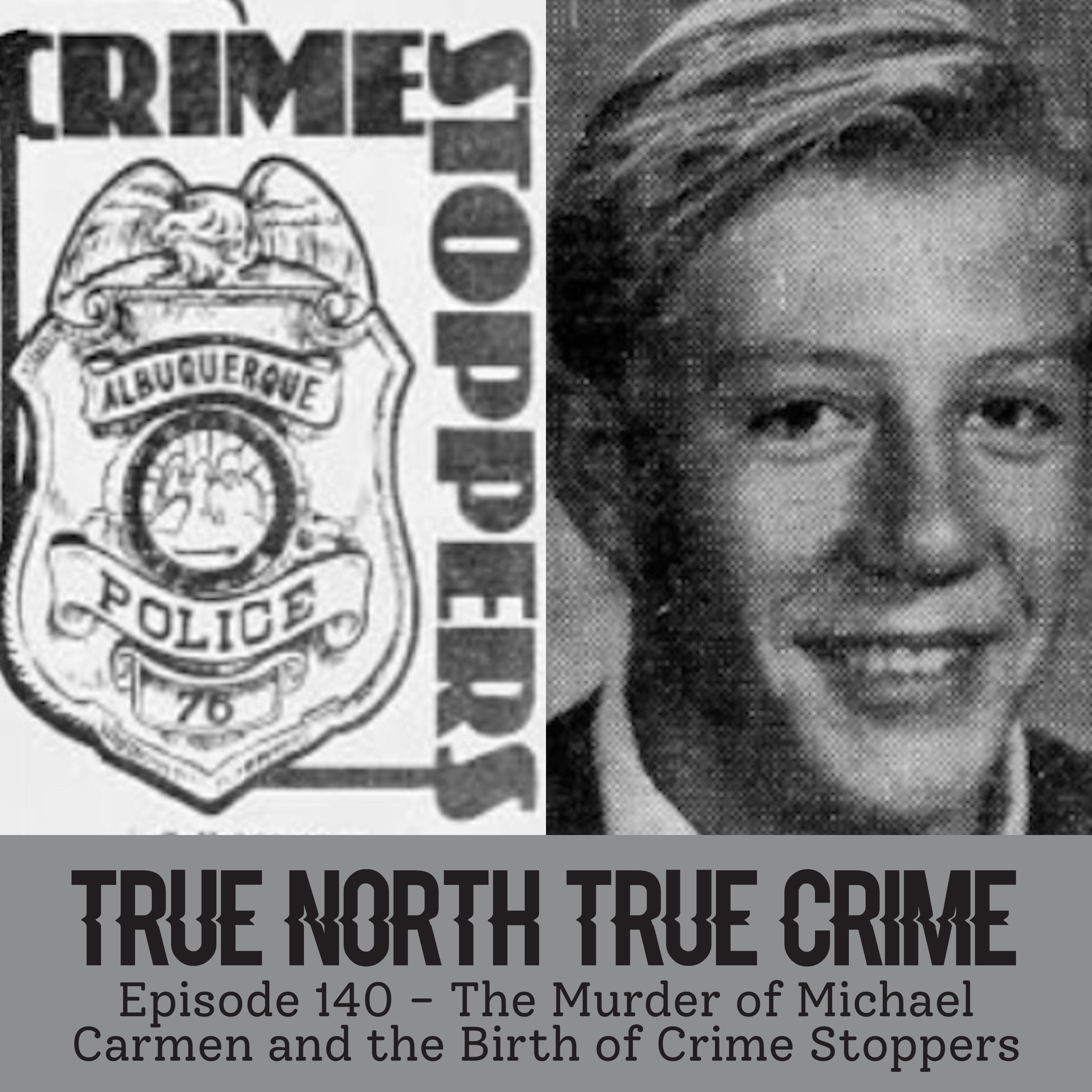 The Murder of Michael Carmen and the Birth of Crime Stoppers
