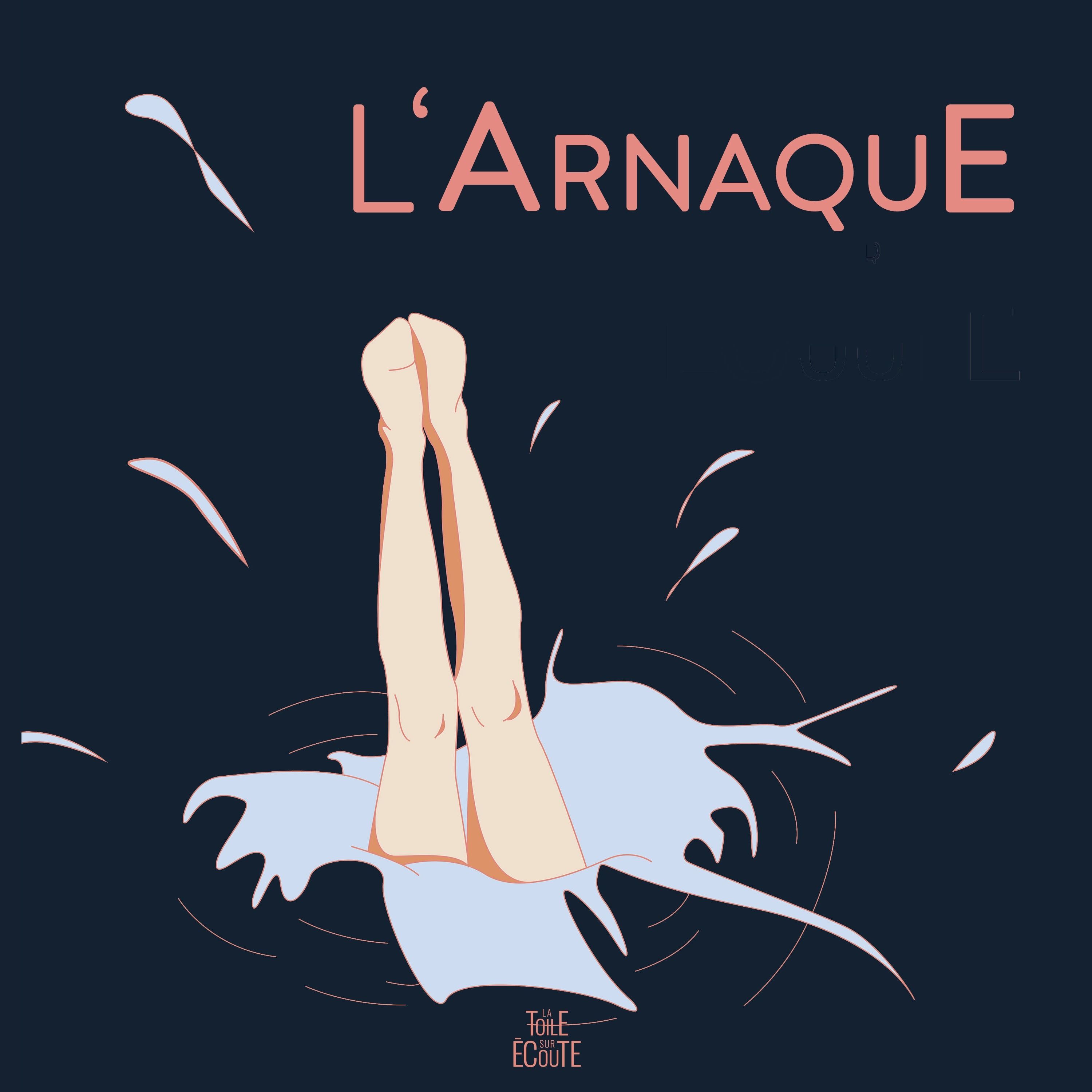 L\'ARNAQUE