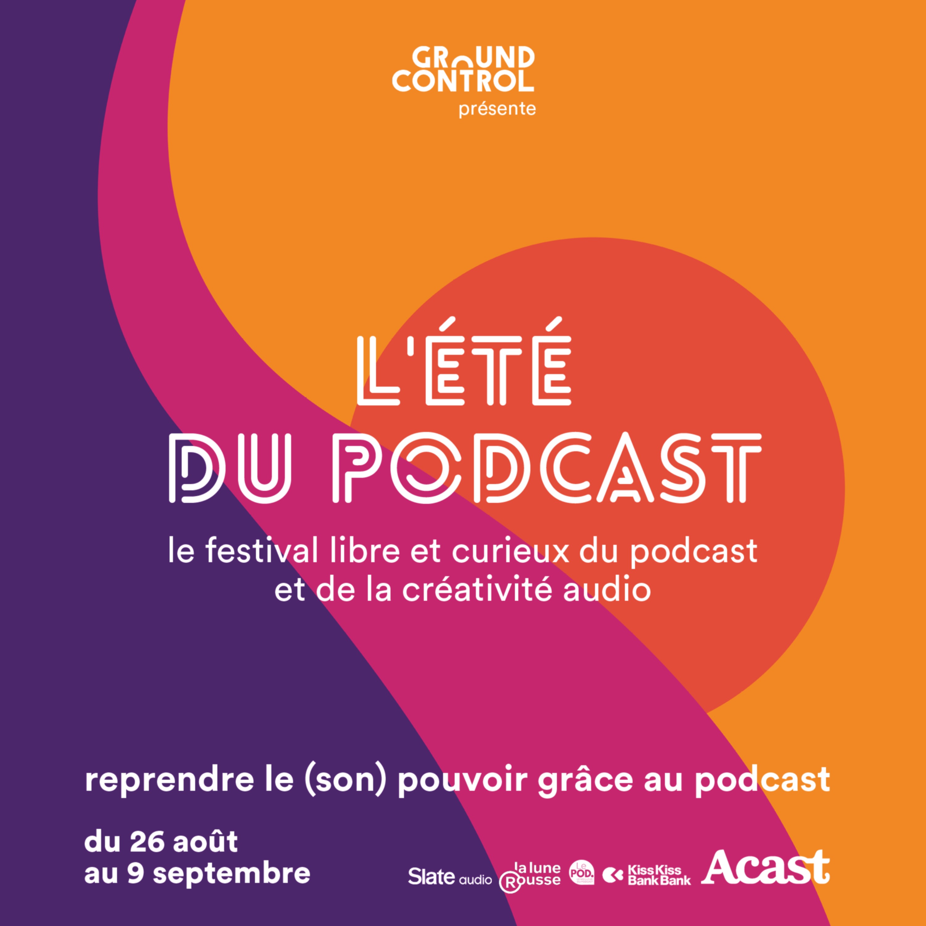 Les Masterclasses de l\'Été du Podcast