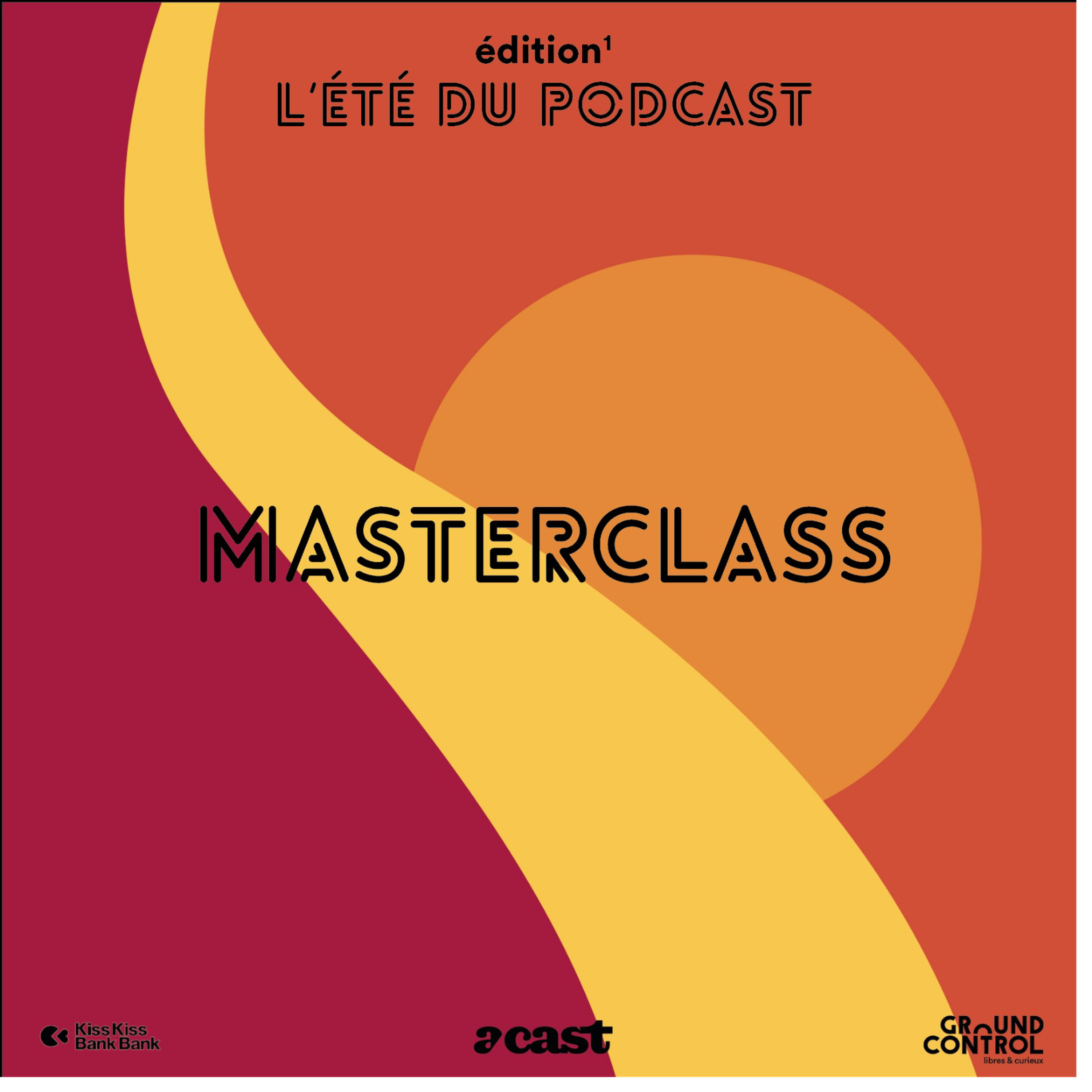 Les Masterclasses de l\'Été du Podcast