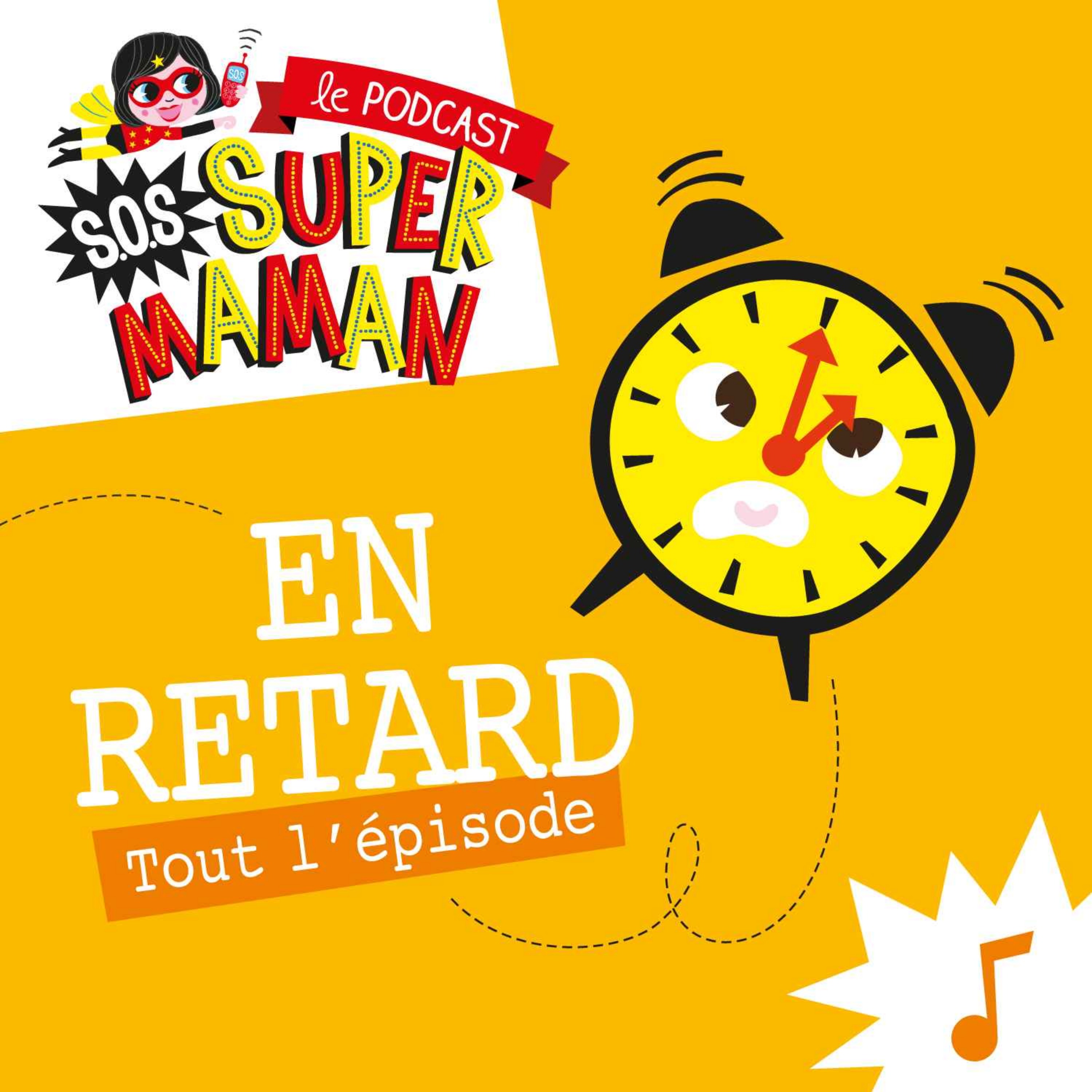 ☎️ SOS SUPER MAMAN