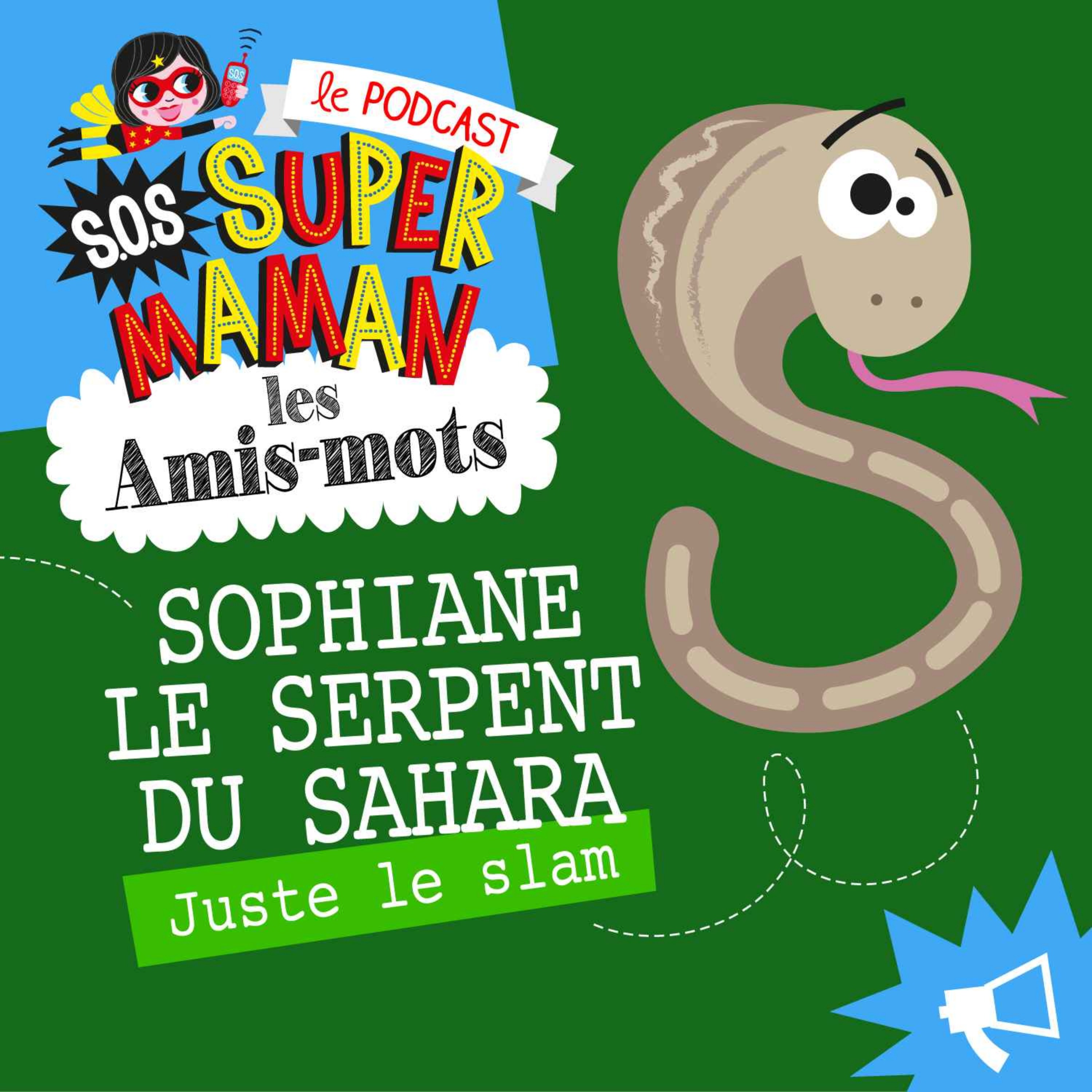 SOPHIANE LE SERPENT DU SAHARA (juste le slam)