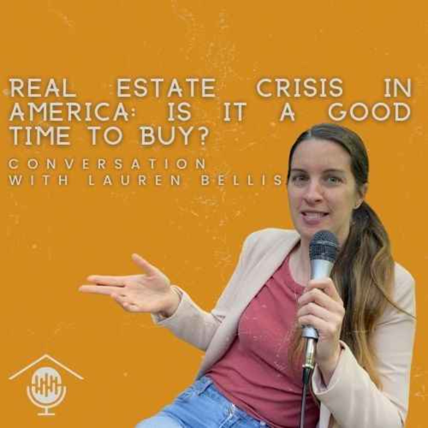 [ENGLISH] Real Estate Crisis: is it a good idea to buy a house these days? episode artwork