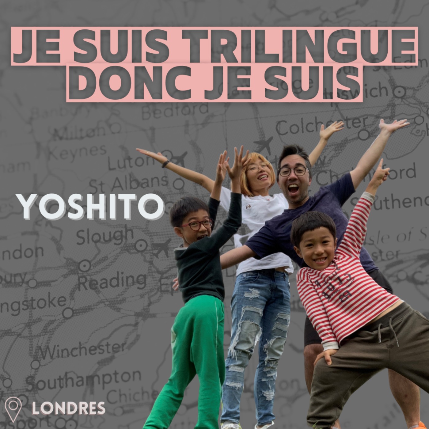 cover art for Yoshito (Londres) : Je suis trilingue donc je suis