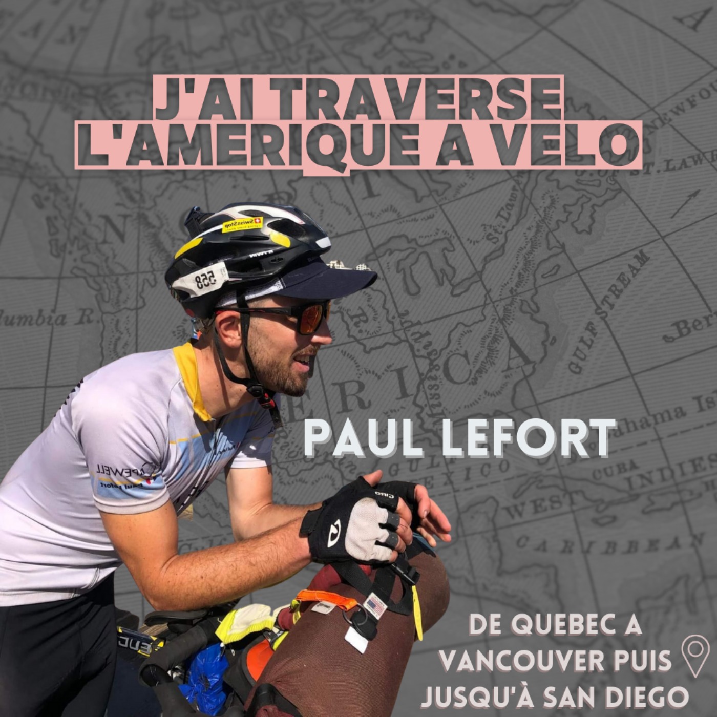 Paul Lefort : ≪J'ai traversé l'Amérique du Nord à vélo≫