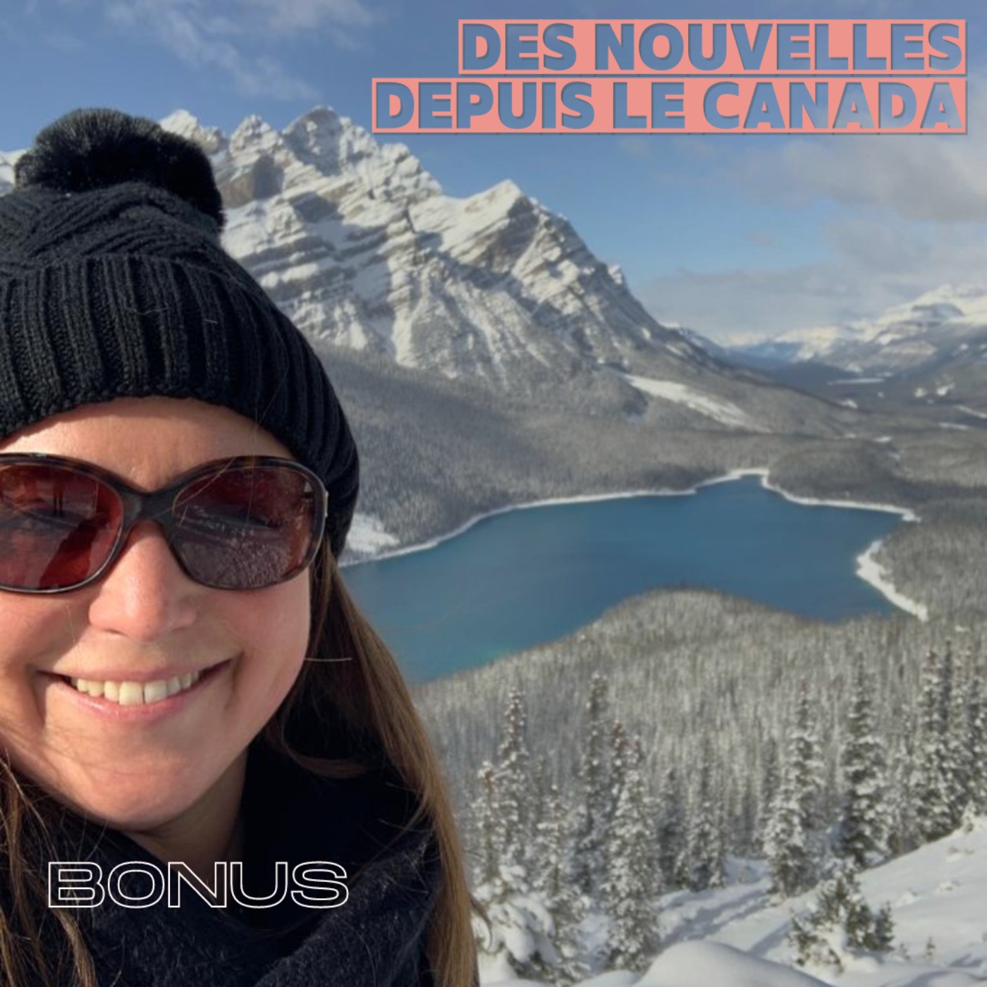 BONUS : Des nouvelles (fraîches) du Canada