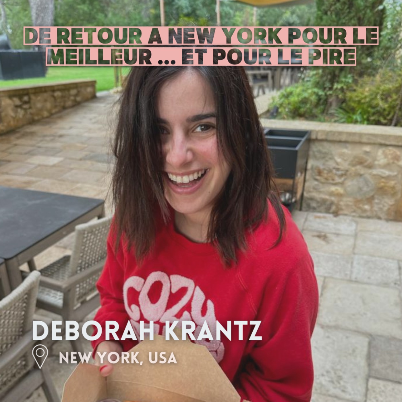 Deborah Krantz : De retour aux US, pour le meilleur ... et pour le pire