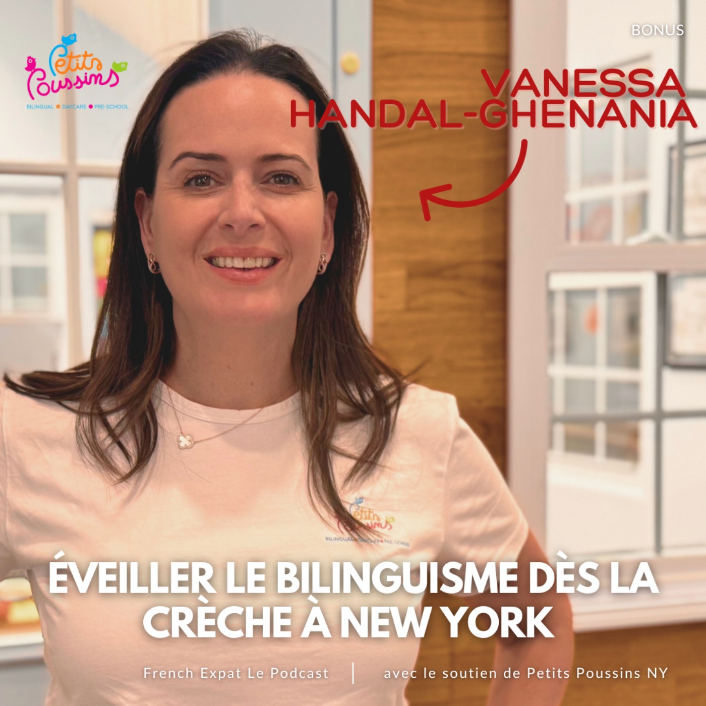 [BONUS] Petits Poussins : Éveiller le bilinguisme dès la crèche à New York