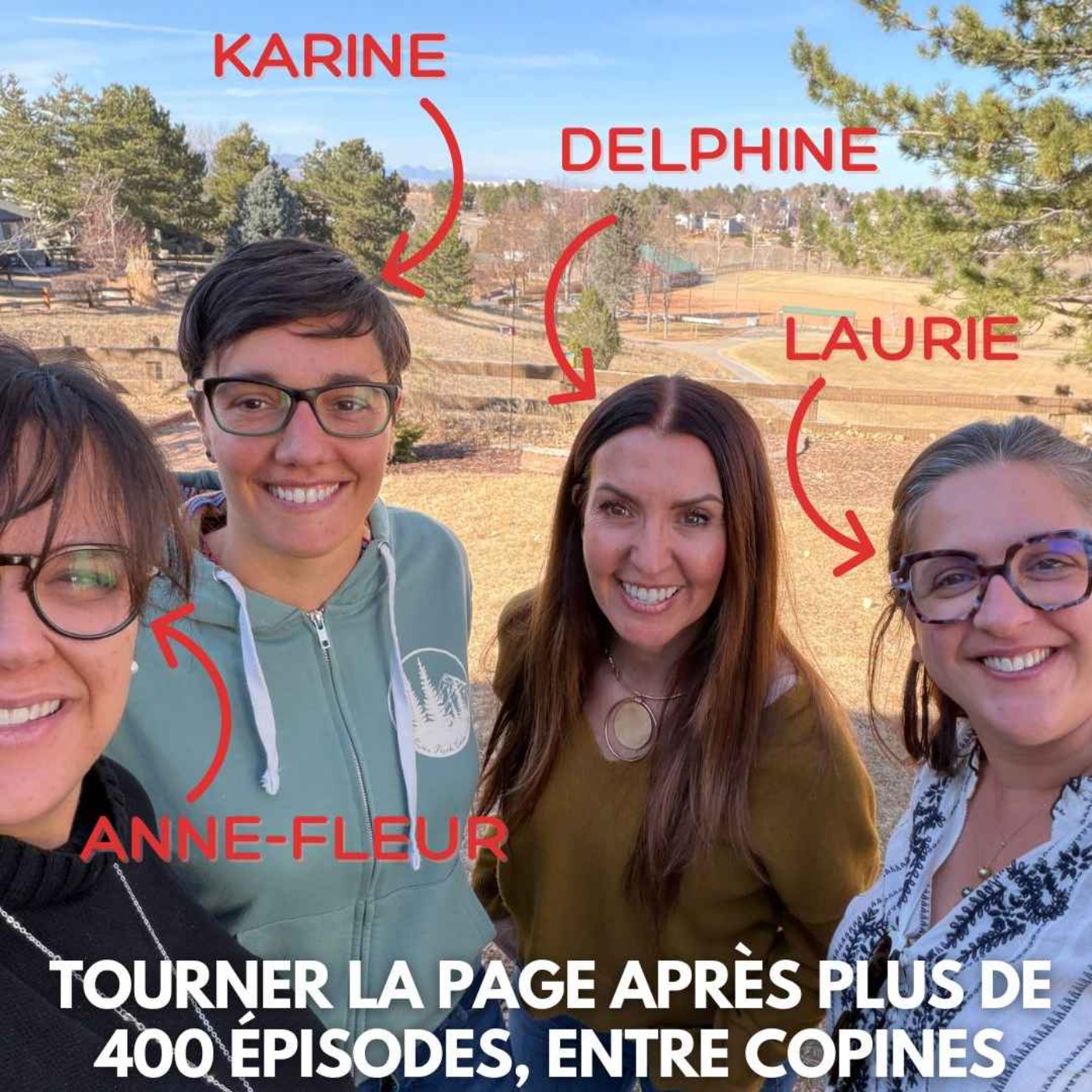 Episode de fin : Tourner la page après plus de 400 épisodes, entre copines