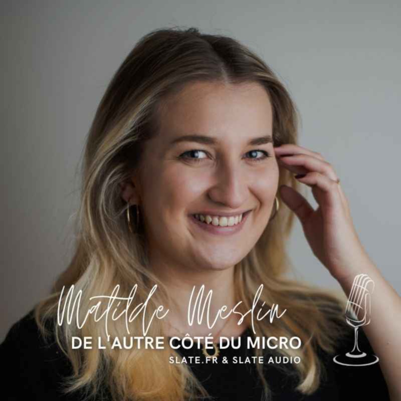 De l'autre côté du micro avec Matilde Meslin (Slate.fr & Slate Audio)