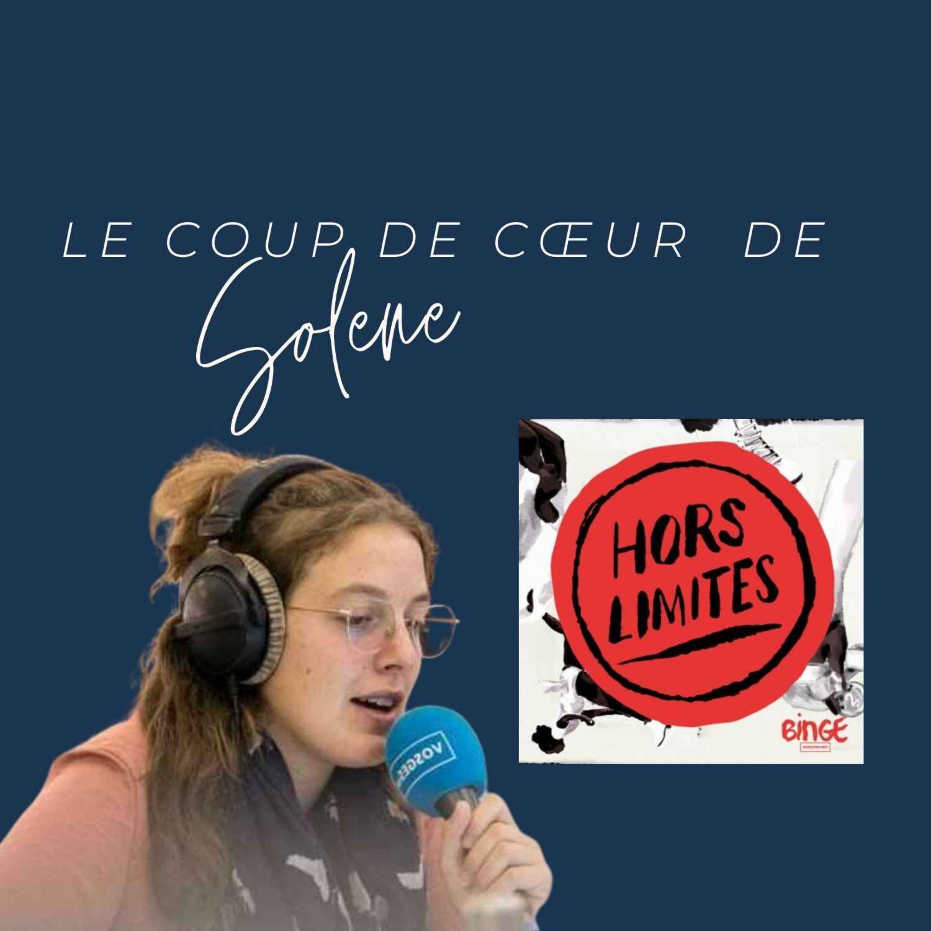 cover art for Le coup de cœur de Solène : Hors Limites