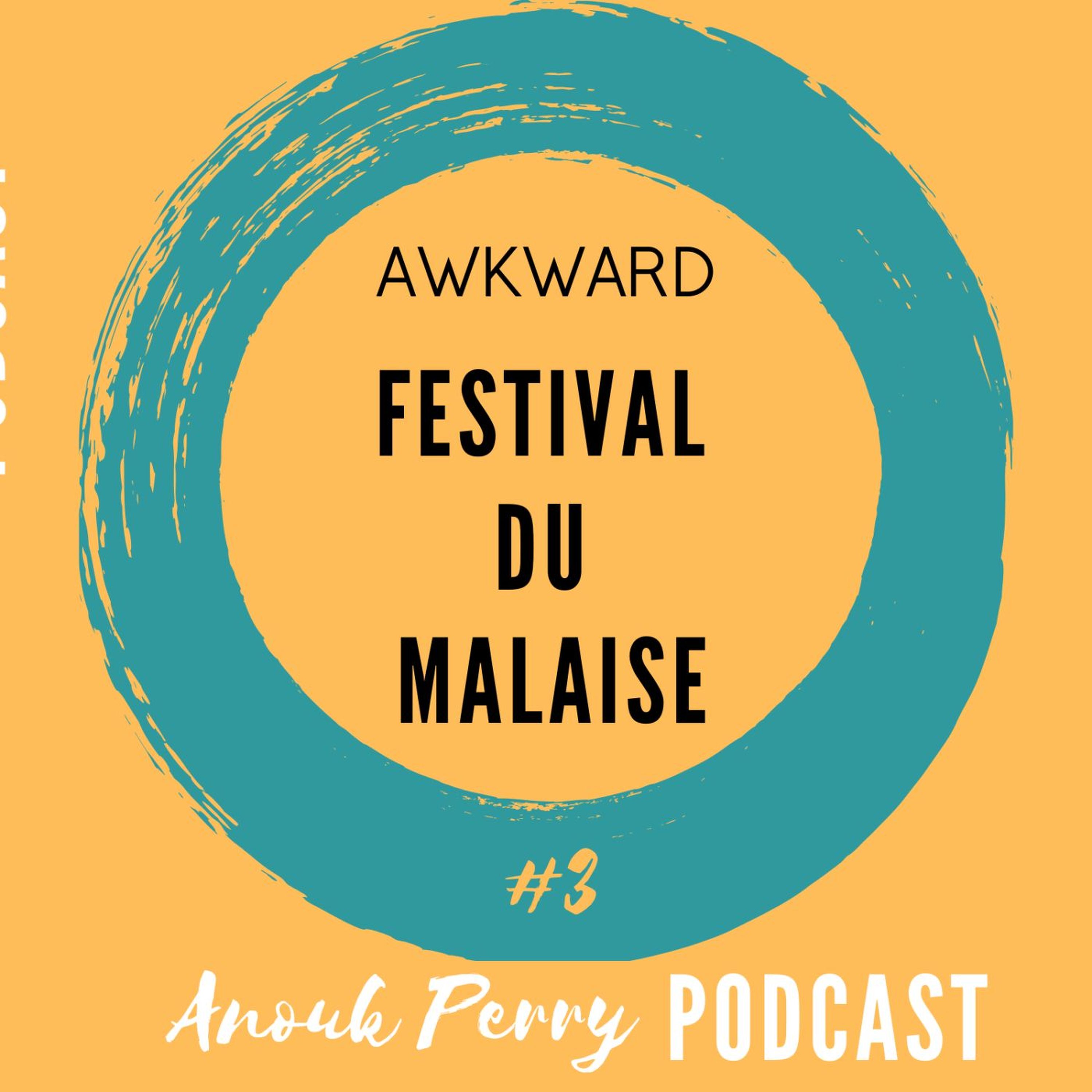 cover art for Le festival du malaise — AWKWARD (en anglais)