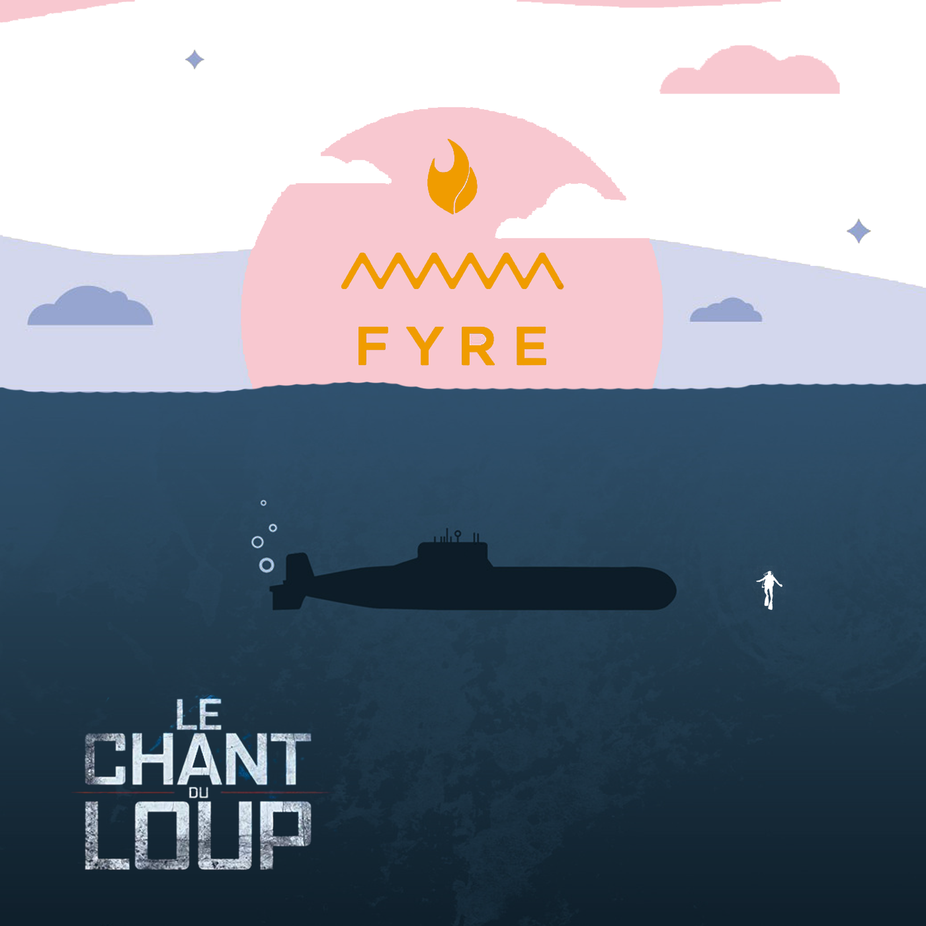 cover art for Episode 84 - Le Chant du Loup + FYRE