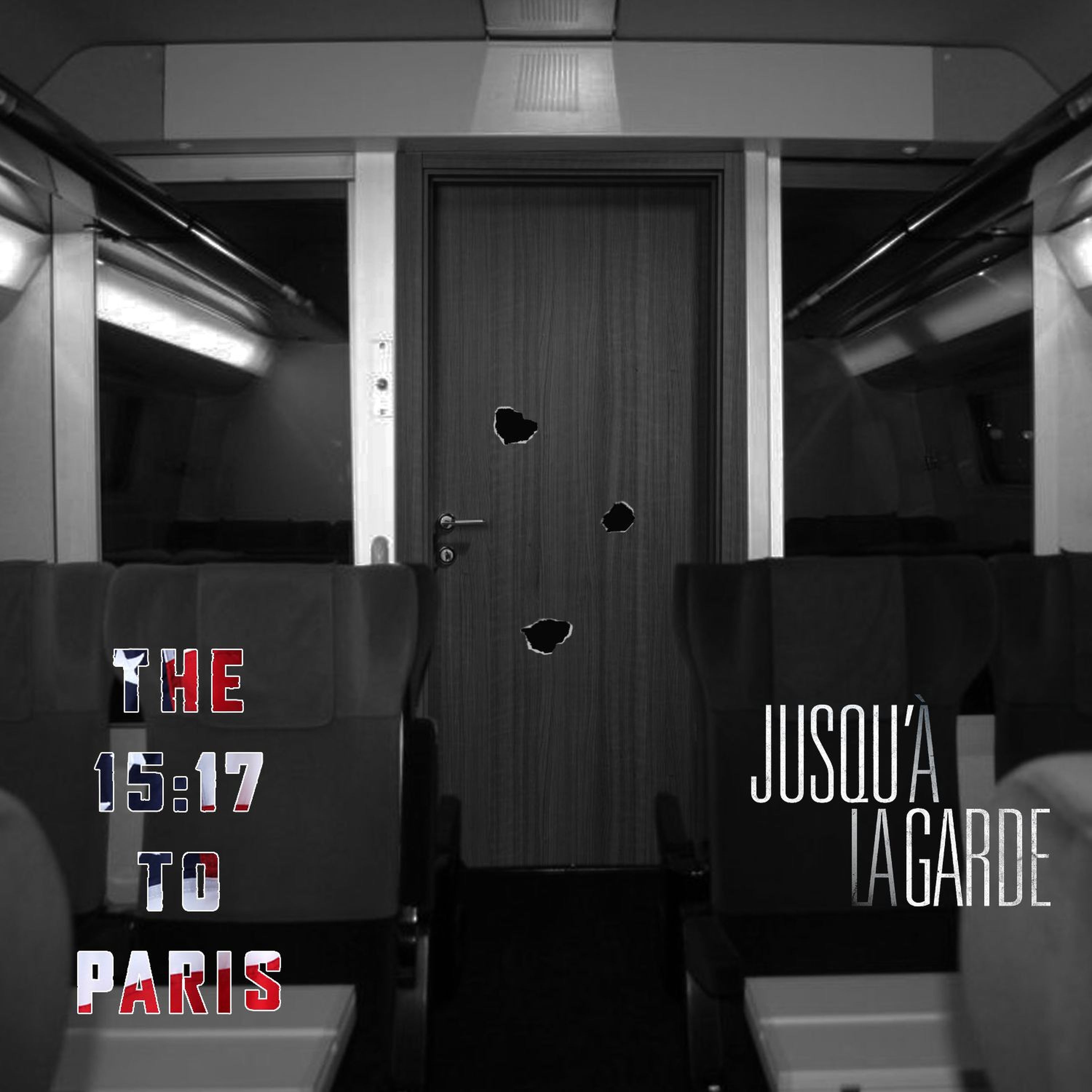 cover art for Episode 83 - Le 15h17 Pour Paris + Jusqu'à La Garde