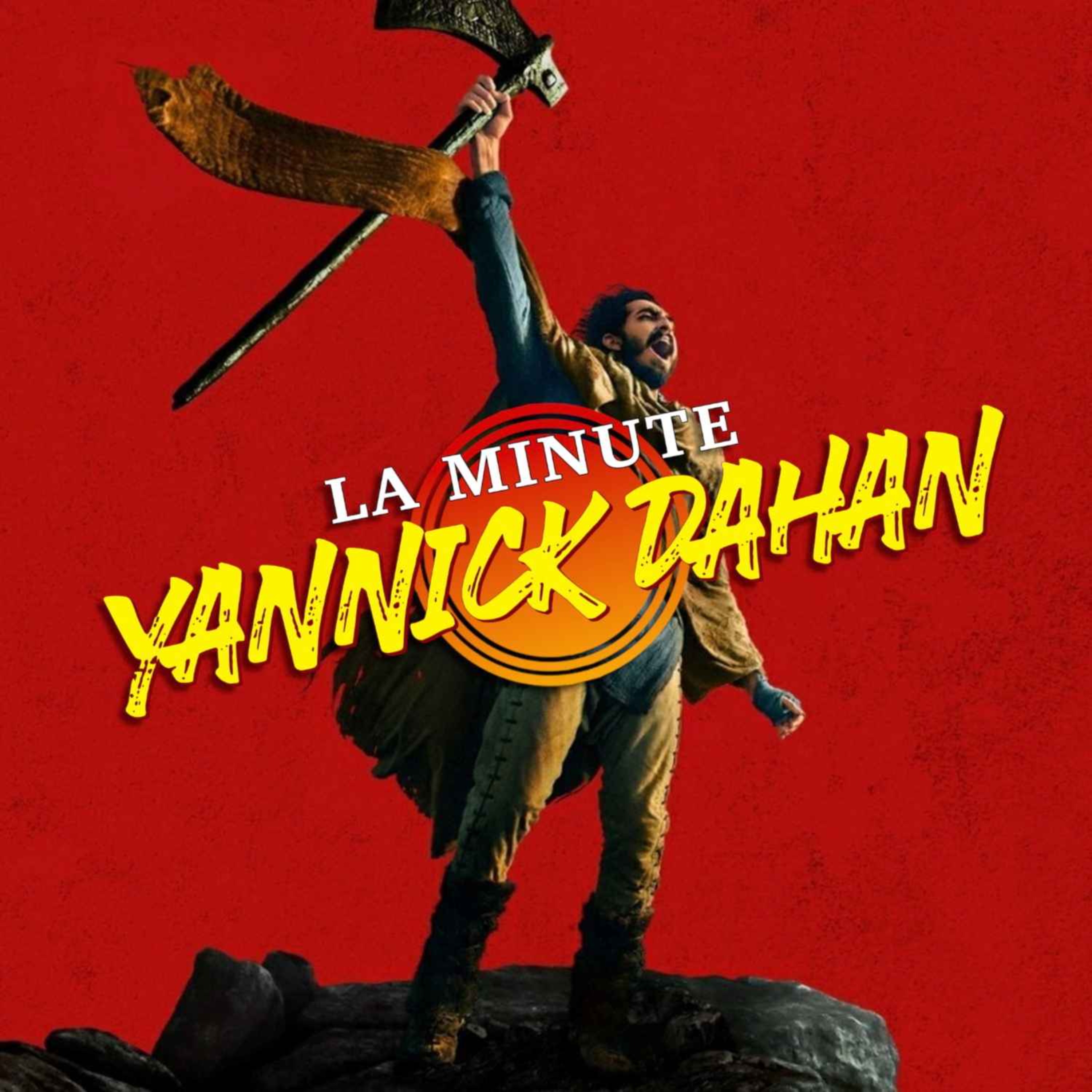 LA MINUTE YANNICK DAHAN : THE GREEN KNIGHT