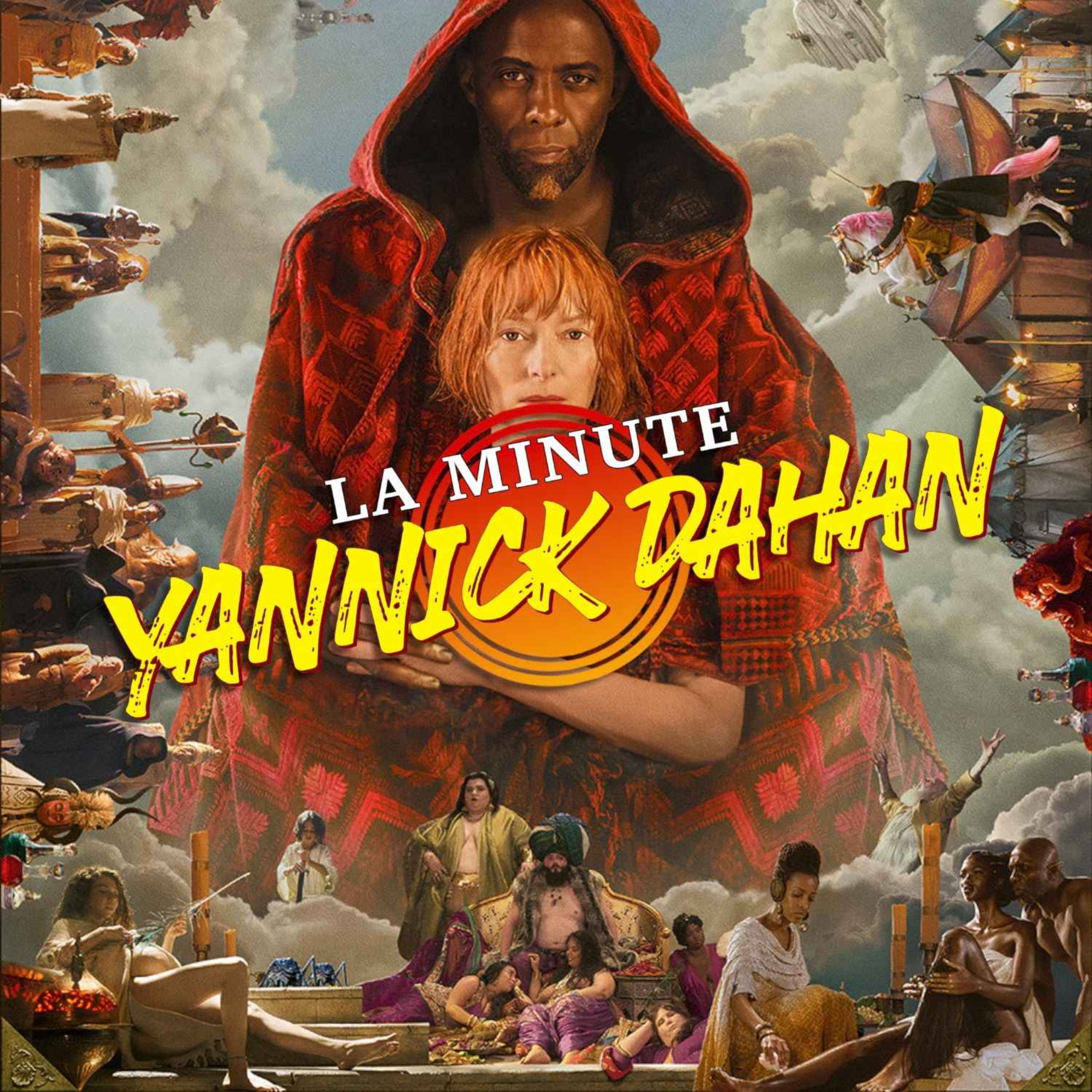 LA MINUTE YANNICK DAHAN : TROIS MILLE ANS À T'ATTENDRE