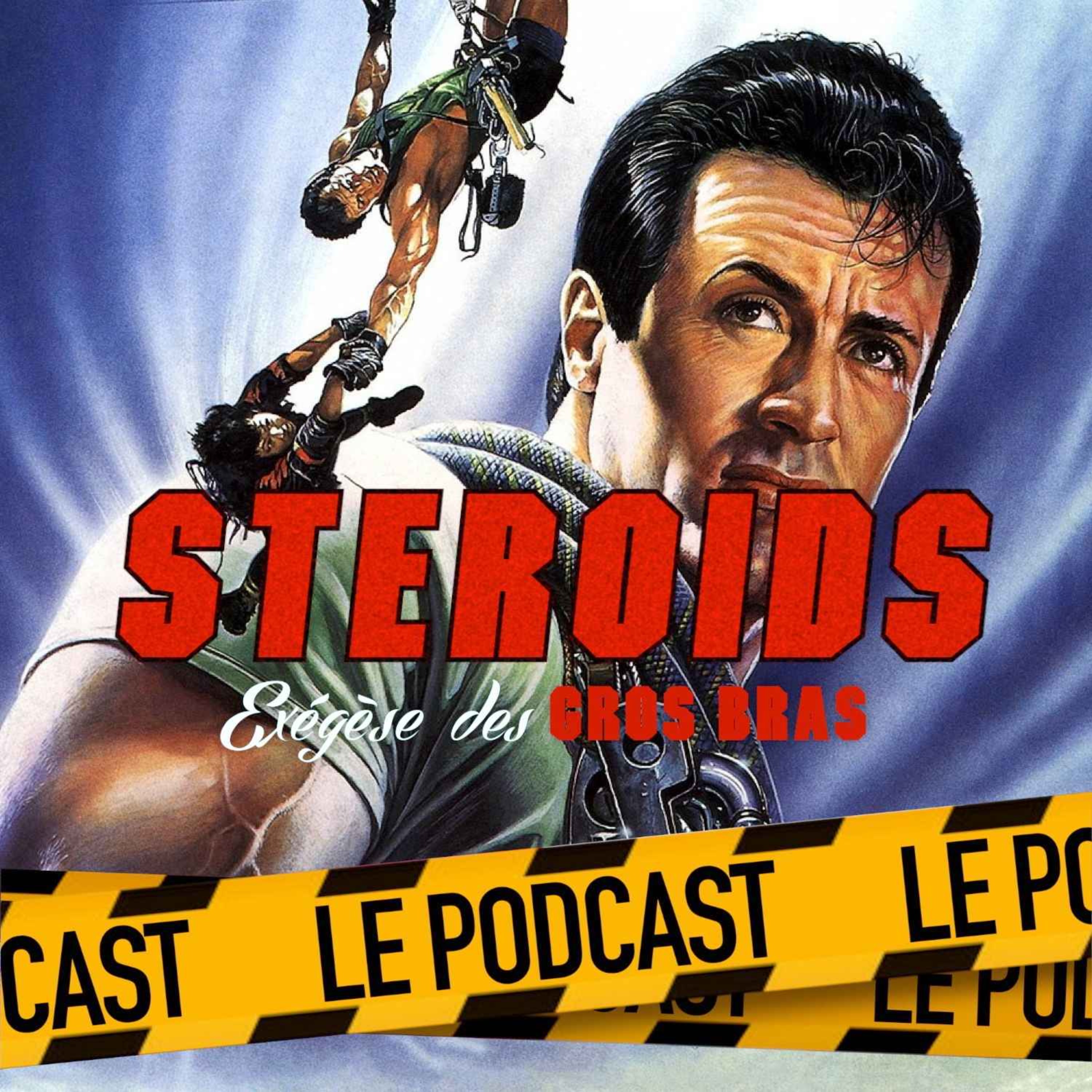 cover art for STEROIDS - LE PODCAST : CLIFFHANGER