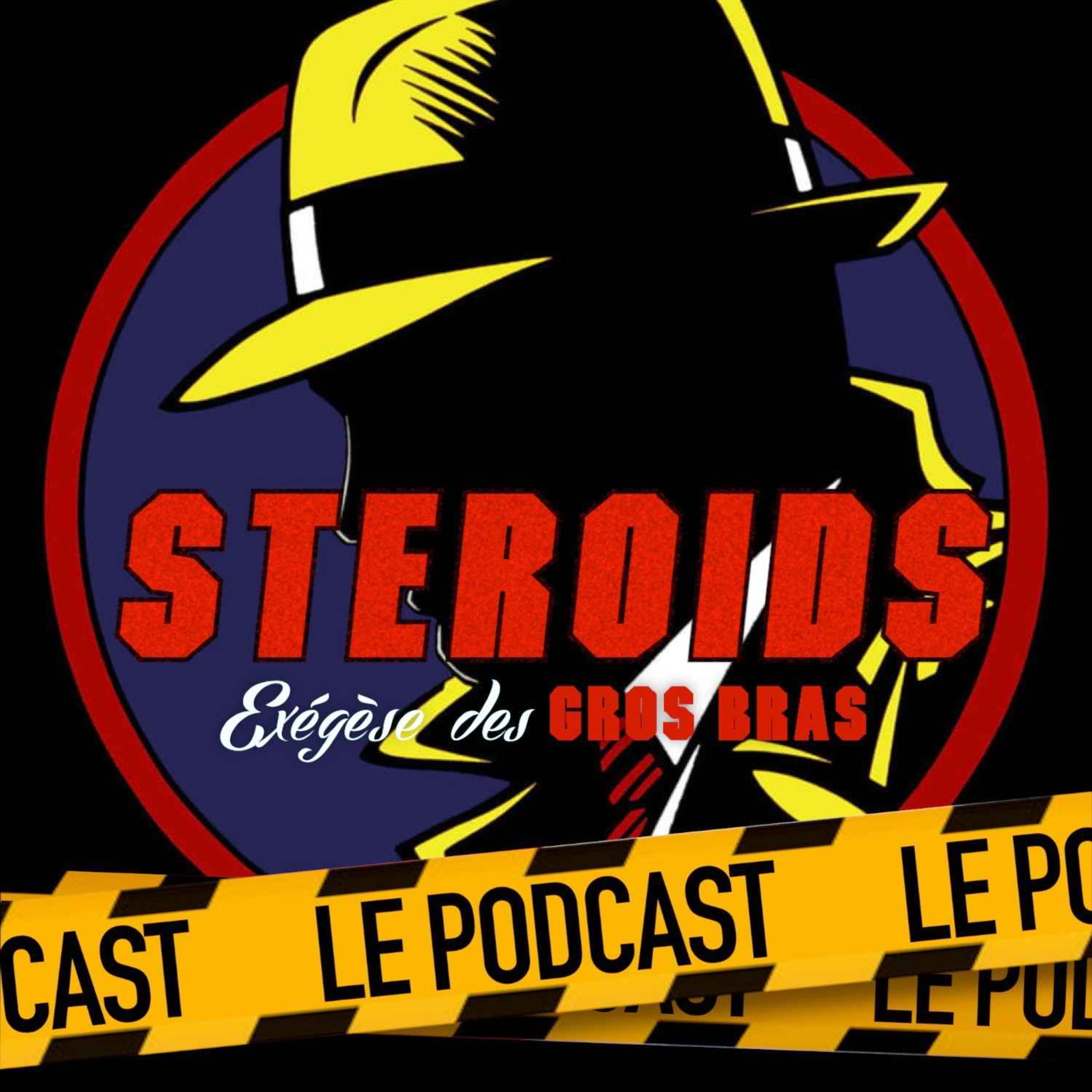 cover art for STEROIDS - LE PODCAST : DICK TRACY