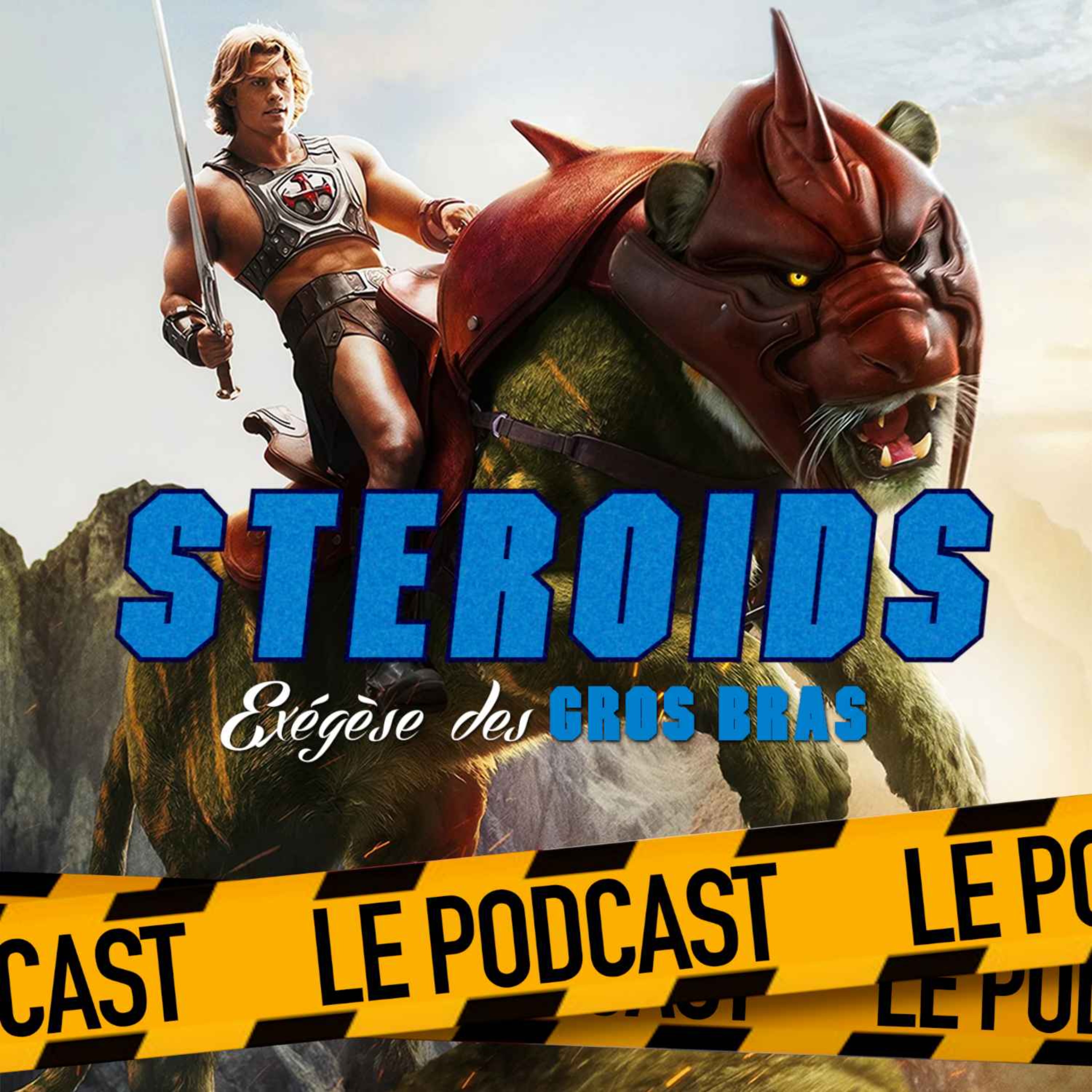 STEROIDS - LE PODCAST : LES MAÎTRES DE L'UNIVERS 2026