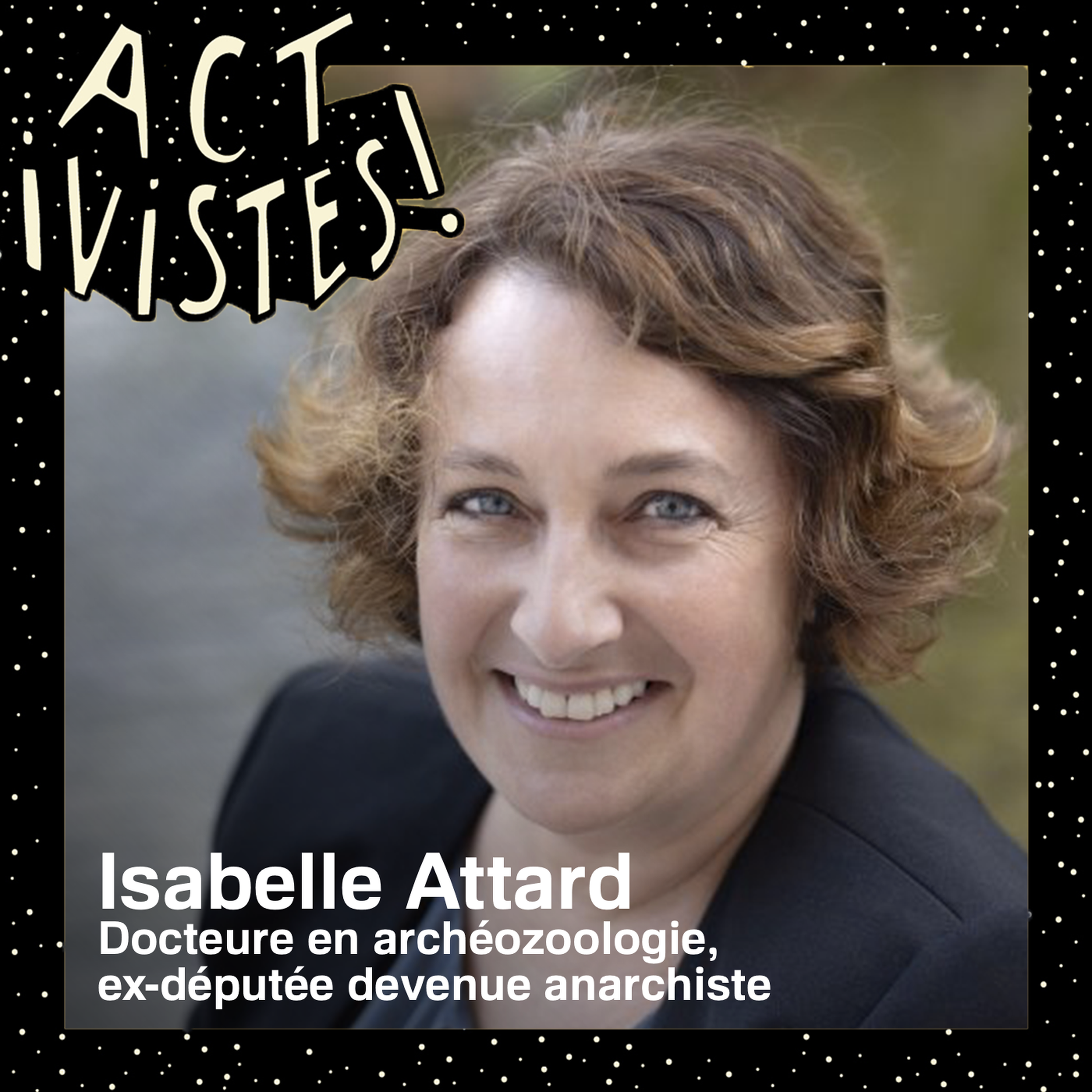 cover art for Comment Isabelle Attard est devenue anarchiste