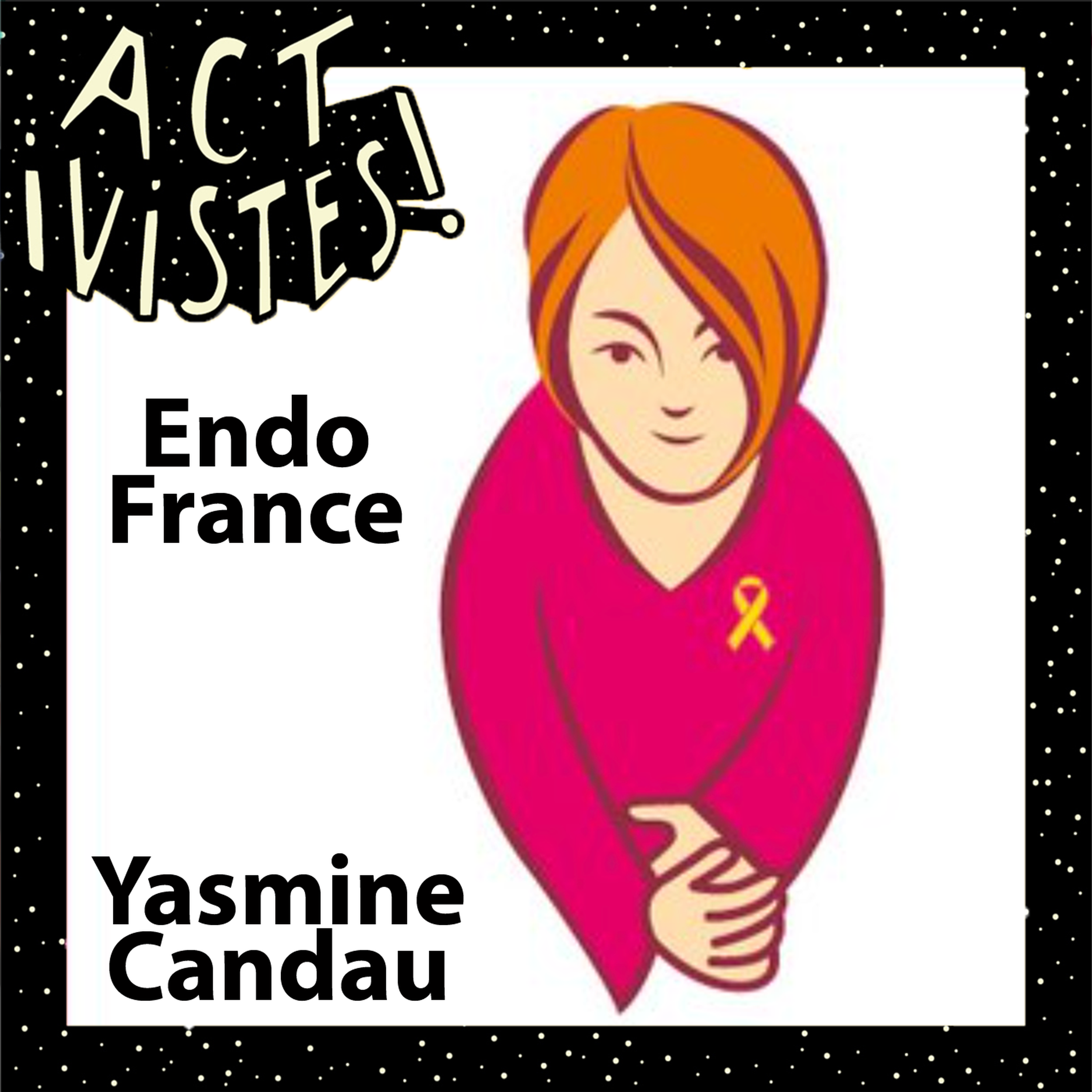 cover art for Yasmine Candau, présidente d'EndoFrance