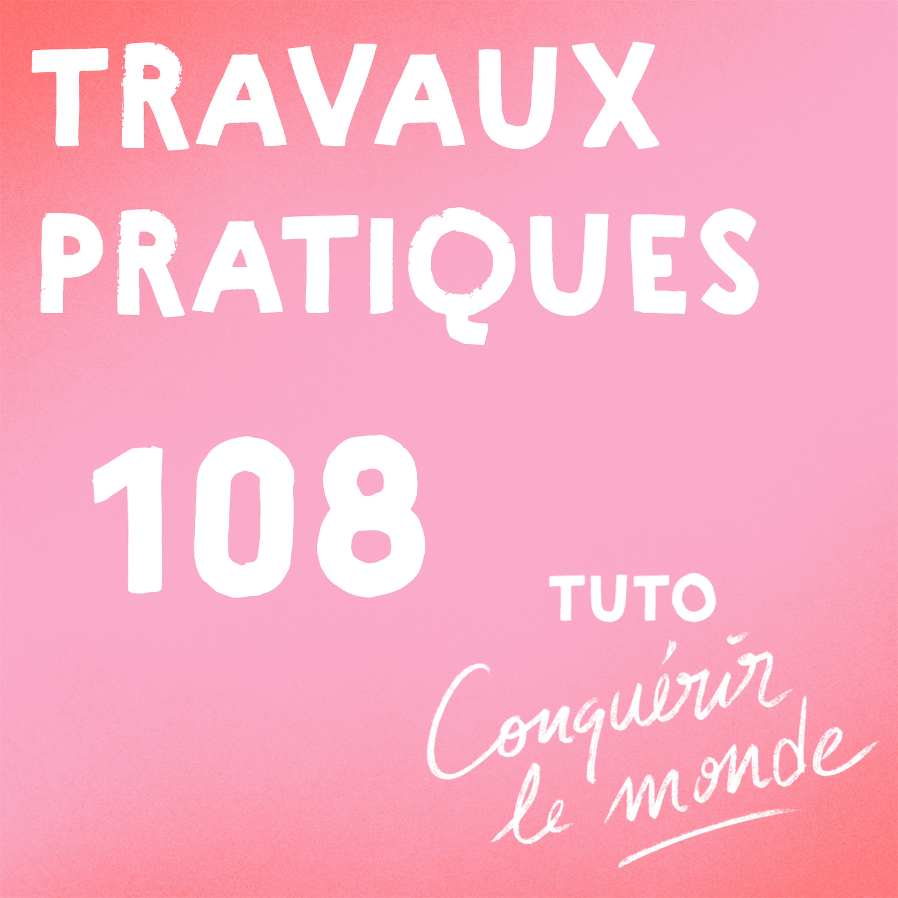 Lever la tête — Travaux Pratiques 108