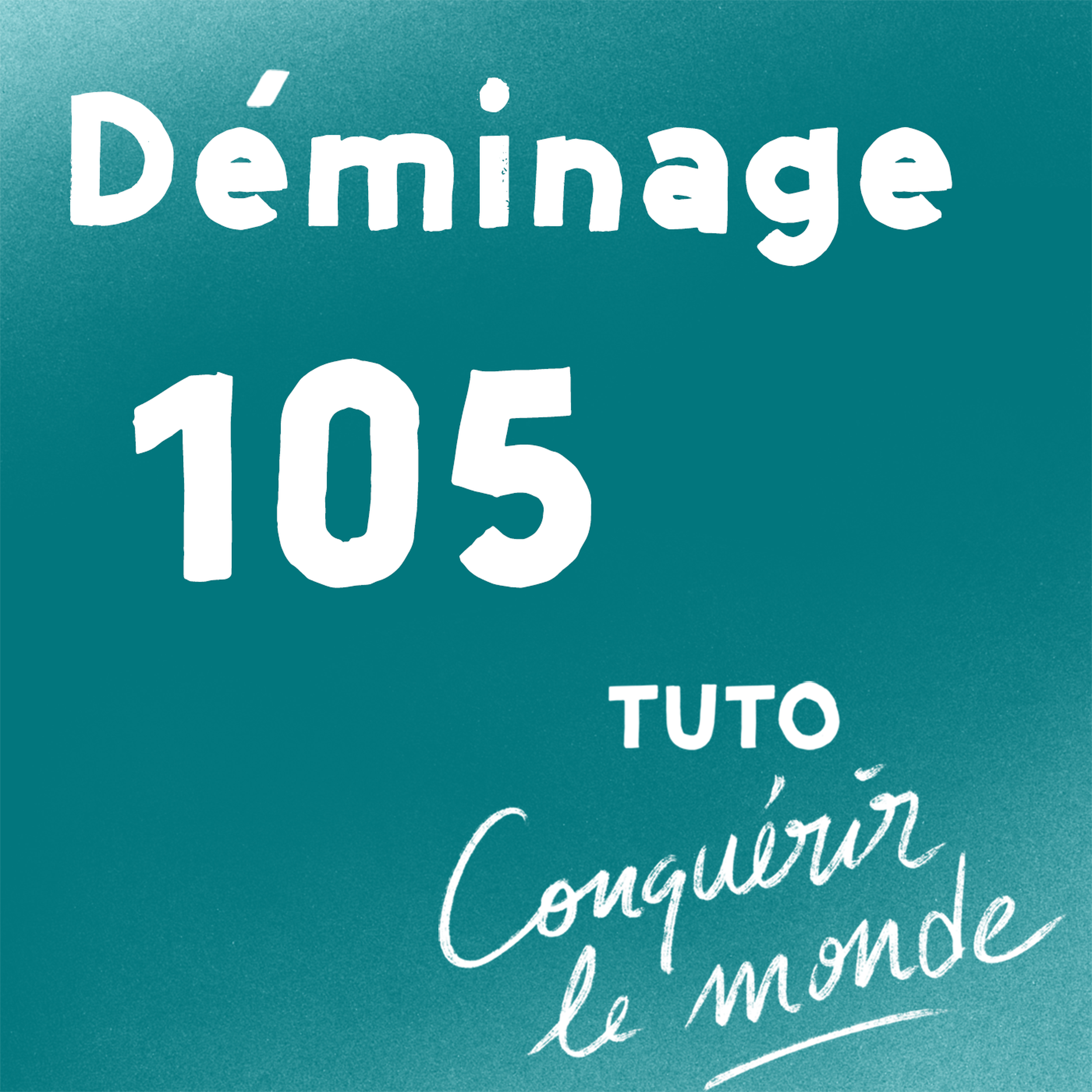 Résolument Paumée — Déminage 105