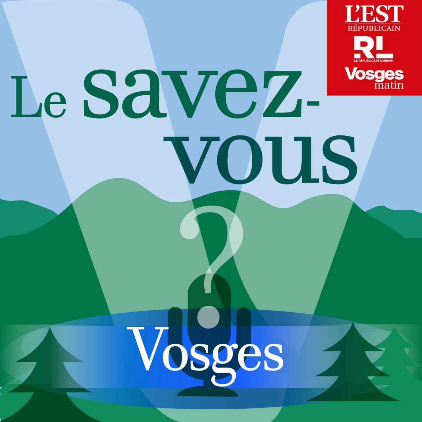 Découvrez "Le savez-vous ? Vosges"