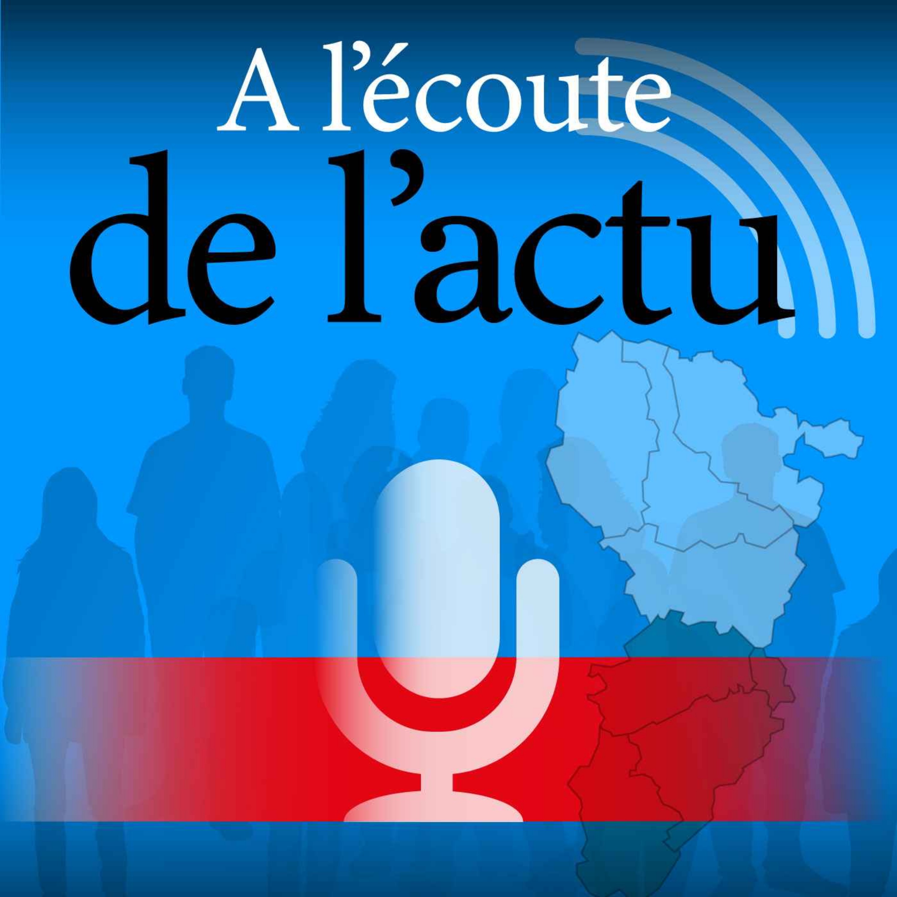 À l’écoute de l’actu