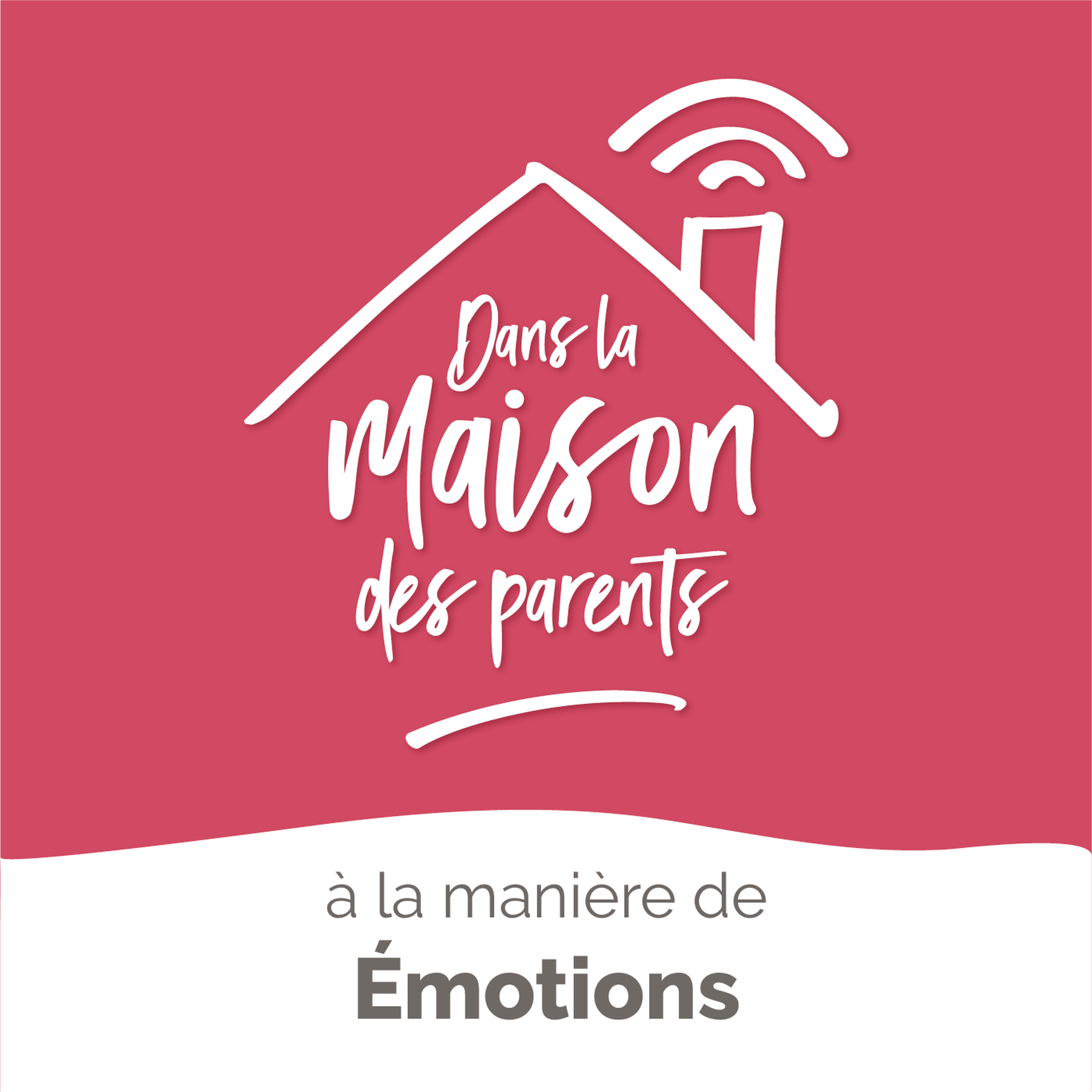 Dans la Maison des Parents