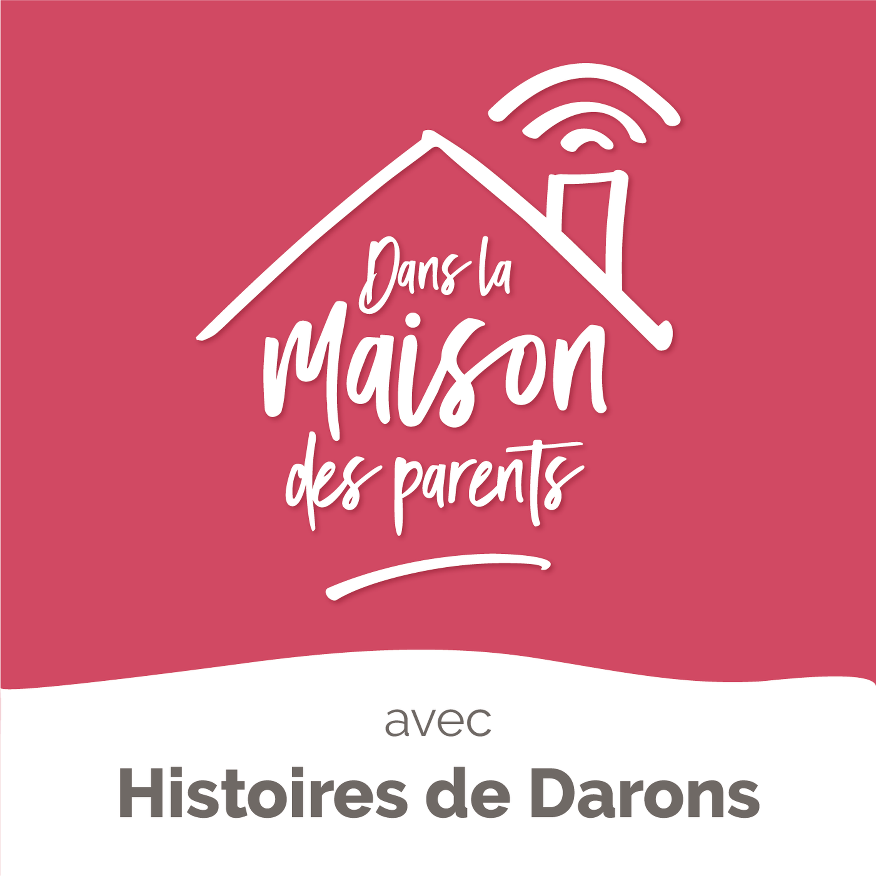 Dans la Maison des Parents