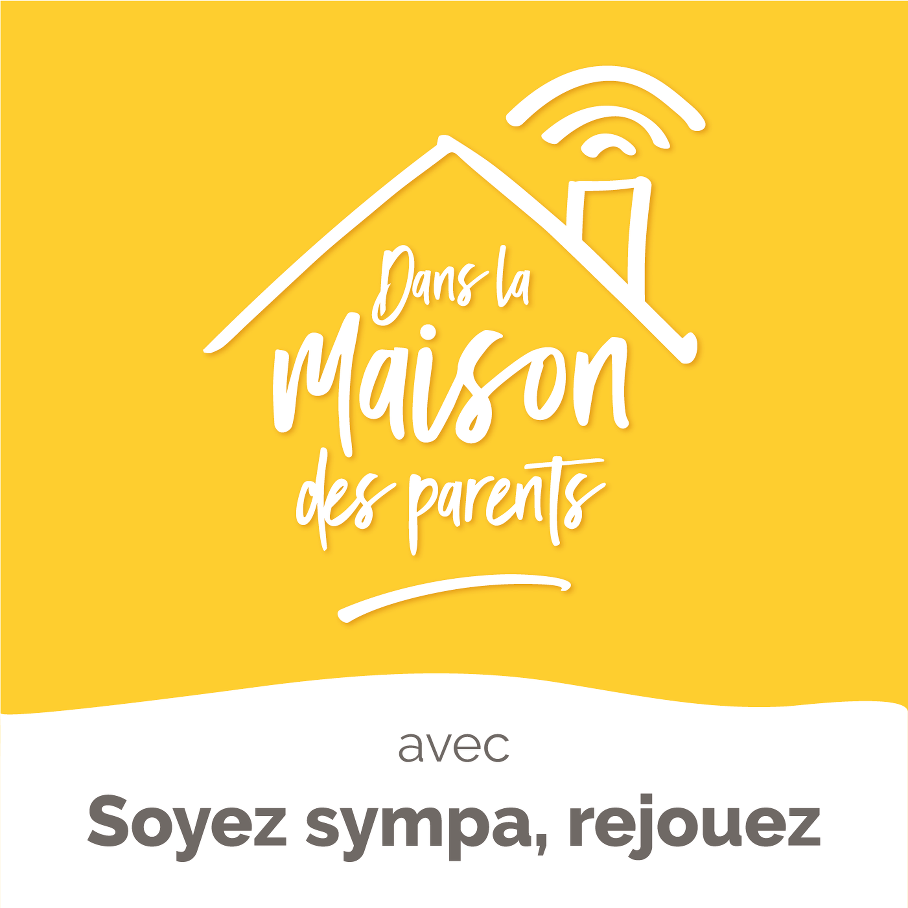 Dans la Maison des Parents