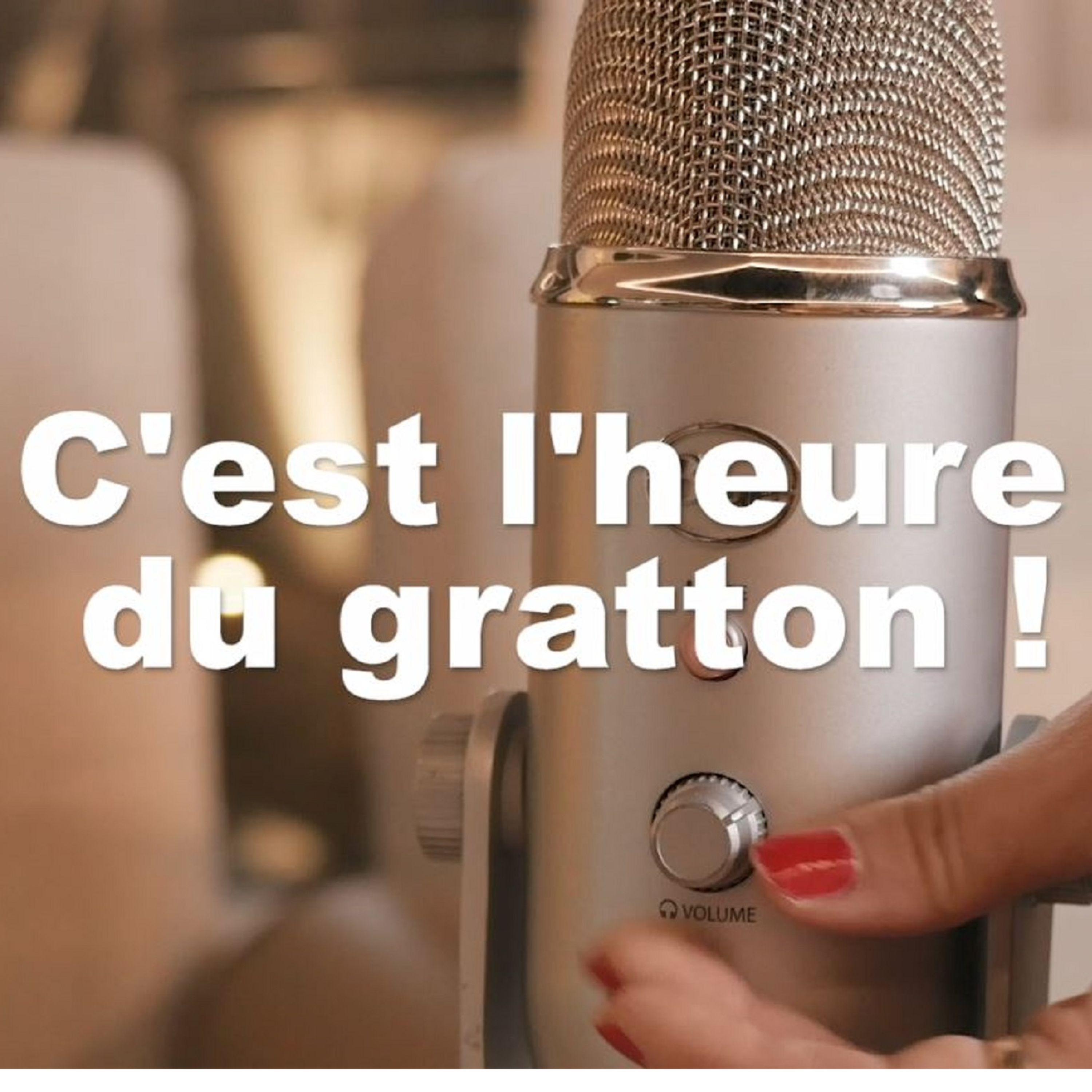L'heure du gratton, épisode 1