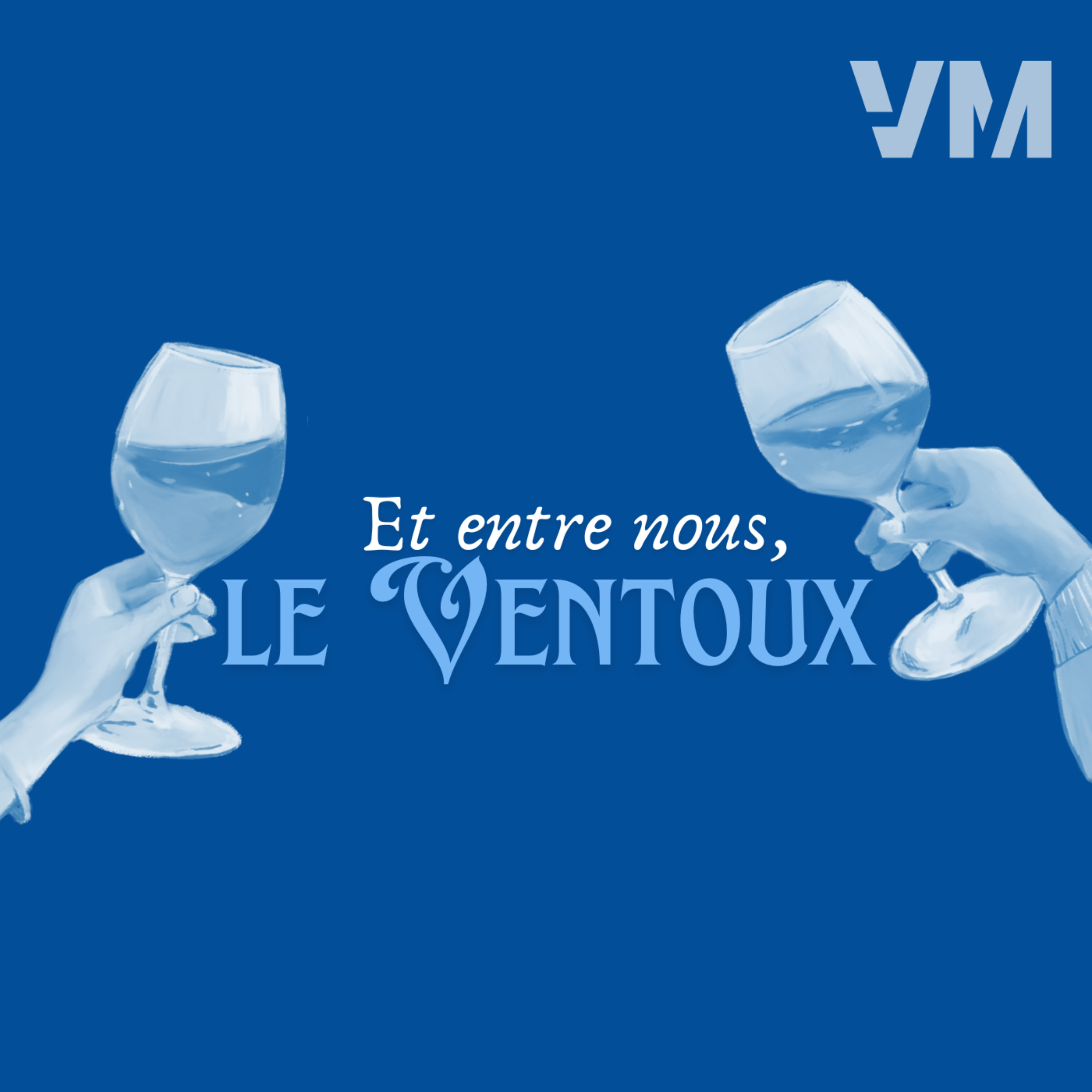 cover art for Et entre nous, le Ventoux : Félicie et Evan 